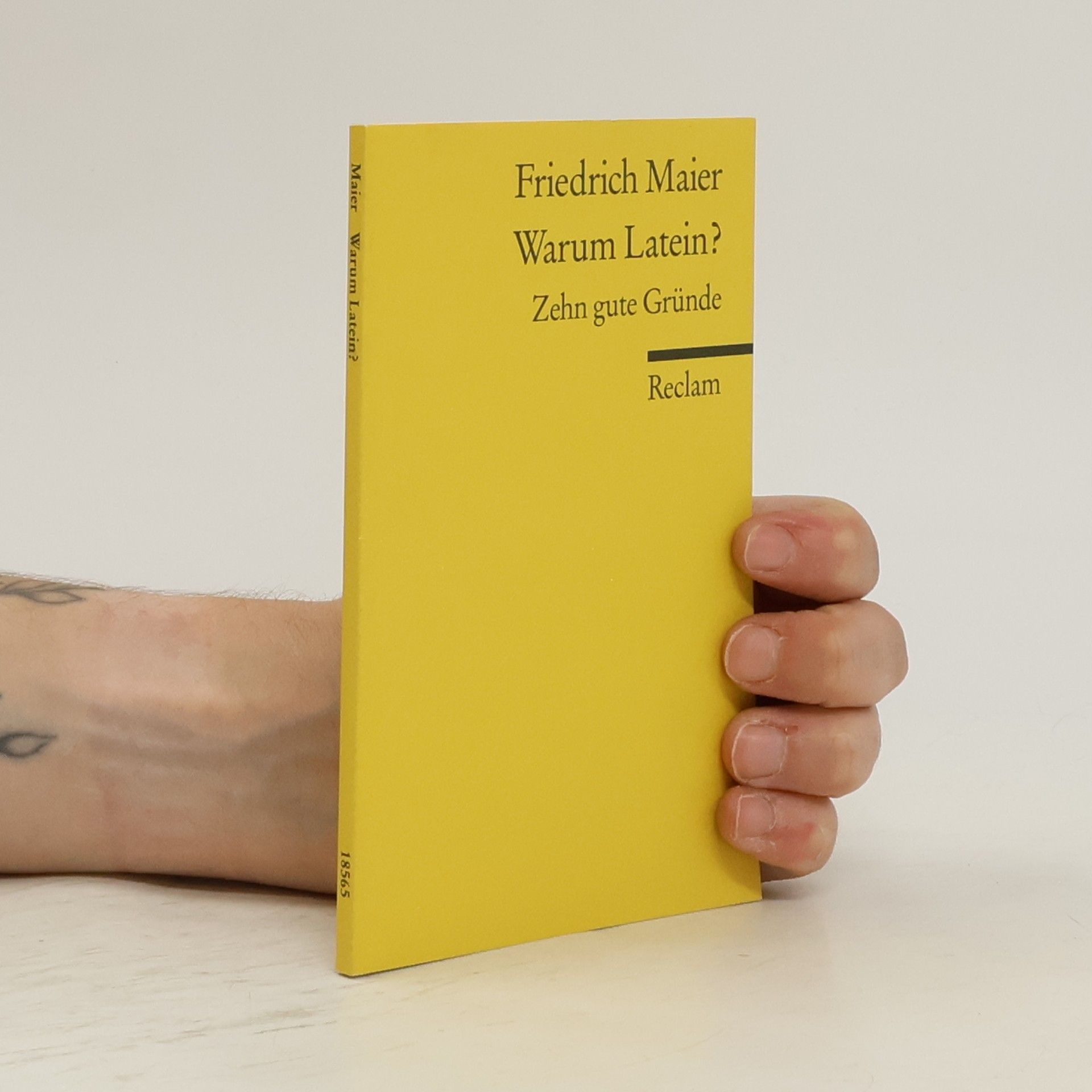 Friedrich Maier Warum Latein?