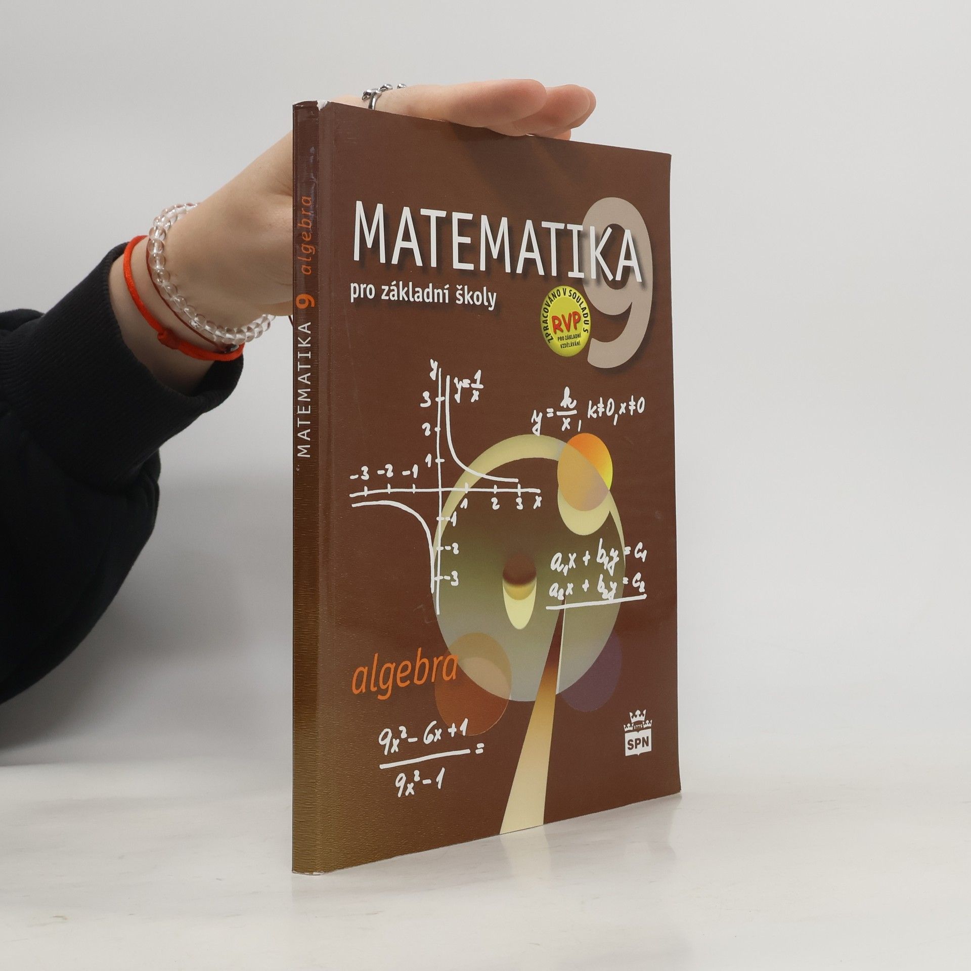 Zdeněk Půlpán Matematika 9 pro základní školy. Algebra