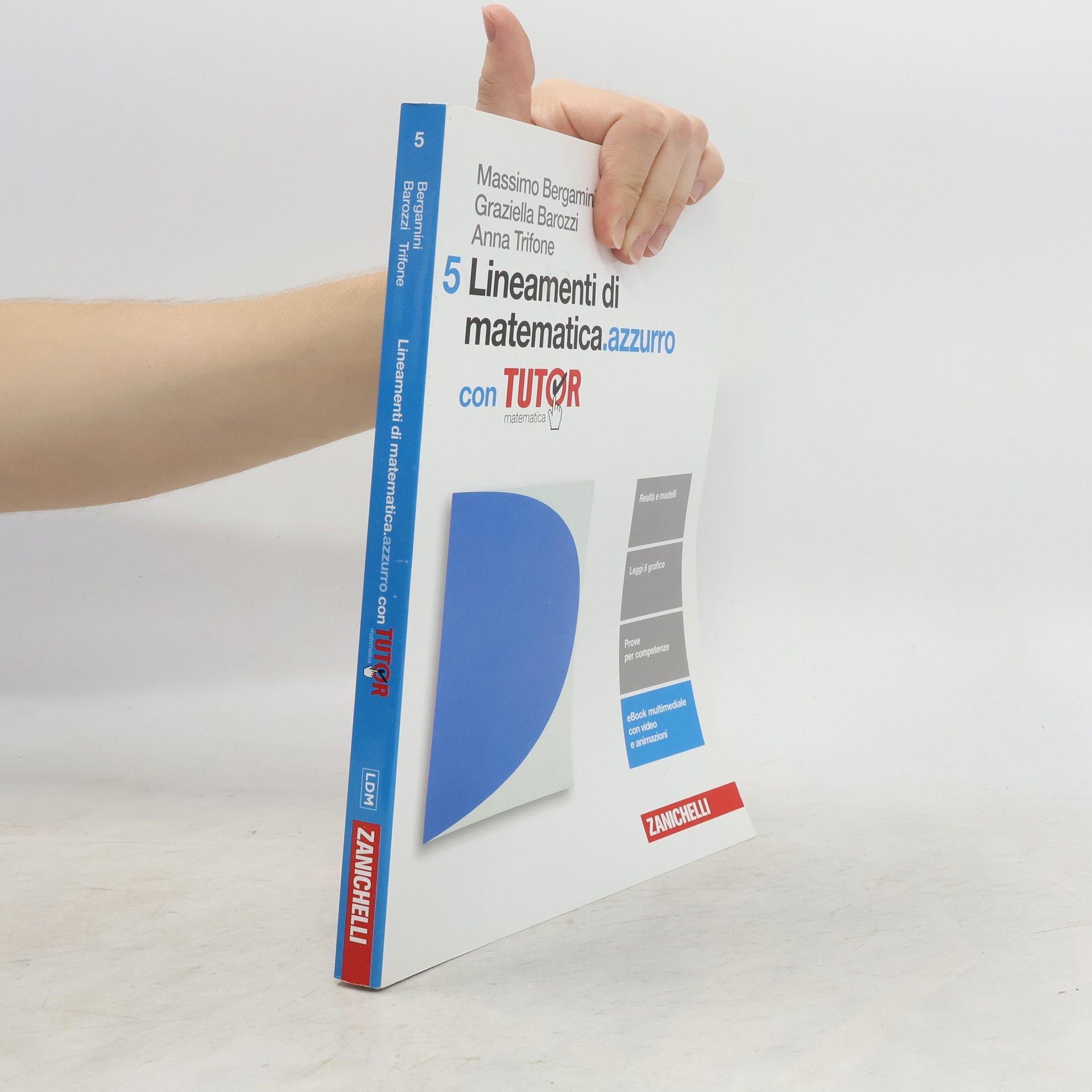 Massimo Bergamini Lineamenti di matematica.azzurro 5