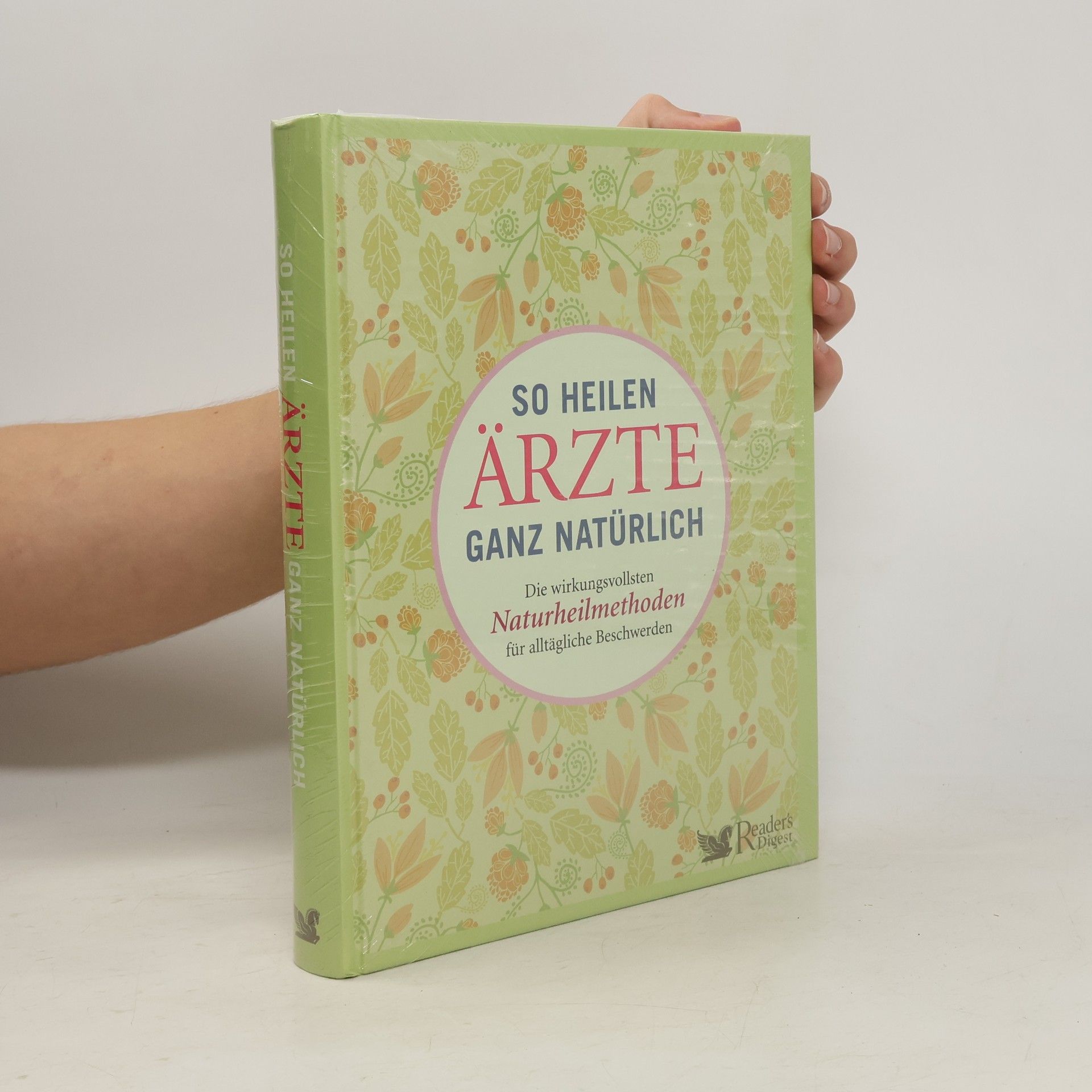 Collectif d'auteurs So heilen Ärzte ganz natürlich