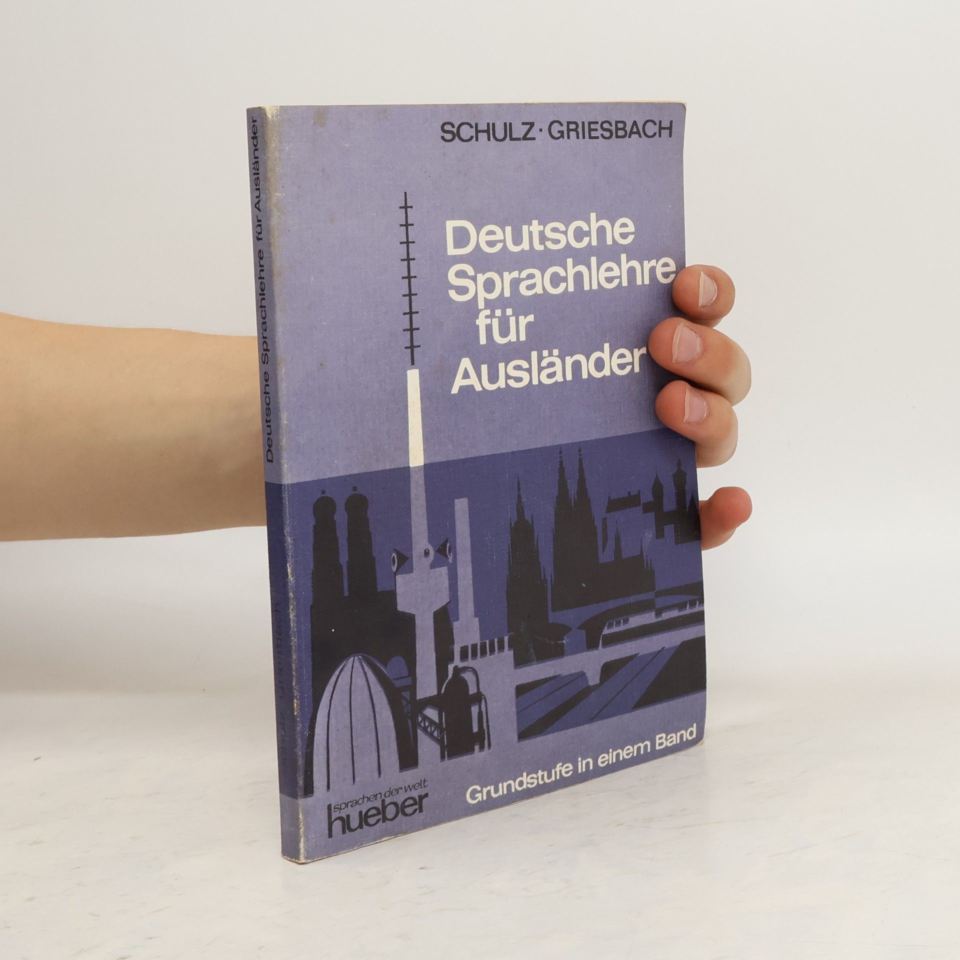 Heinz Griesbach Deutsche Sprachlehre für Ausländer