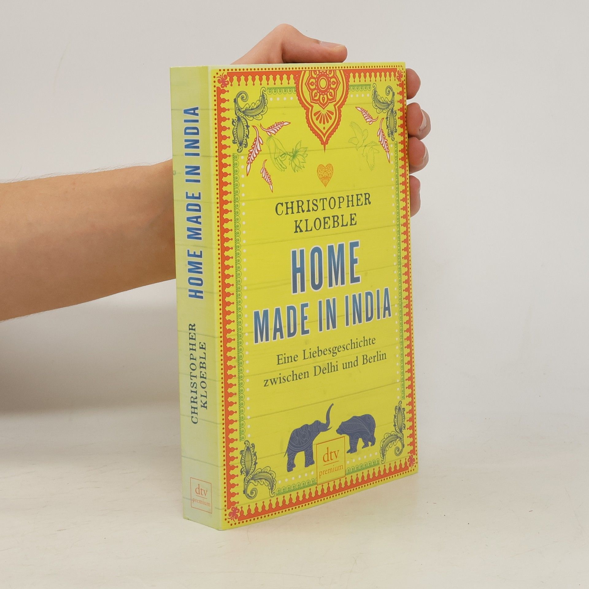Christopher Kloeble Home made in India