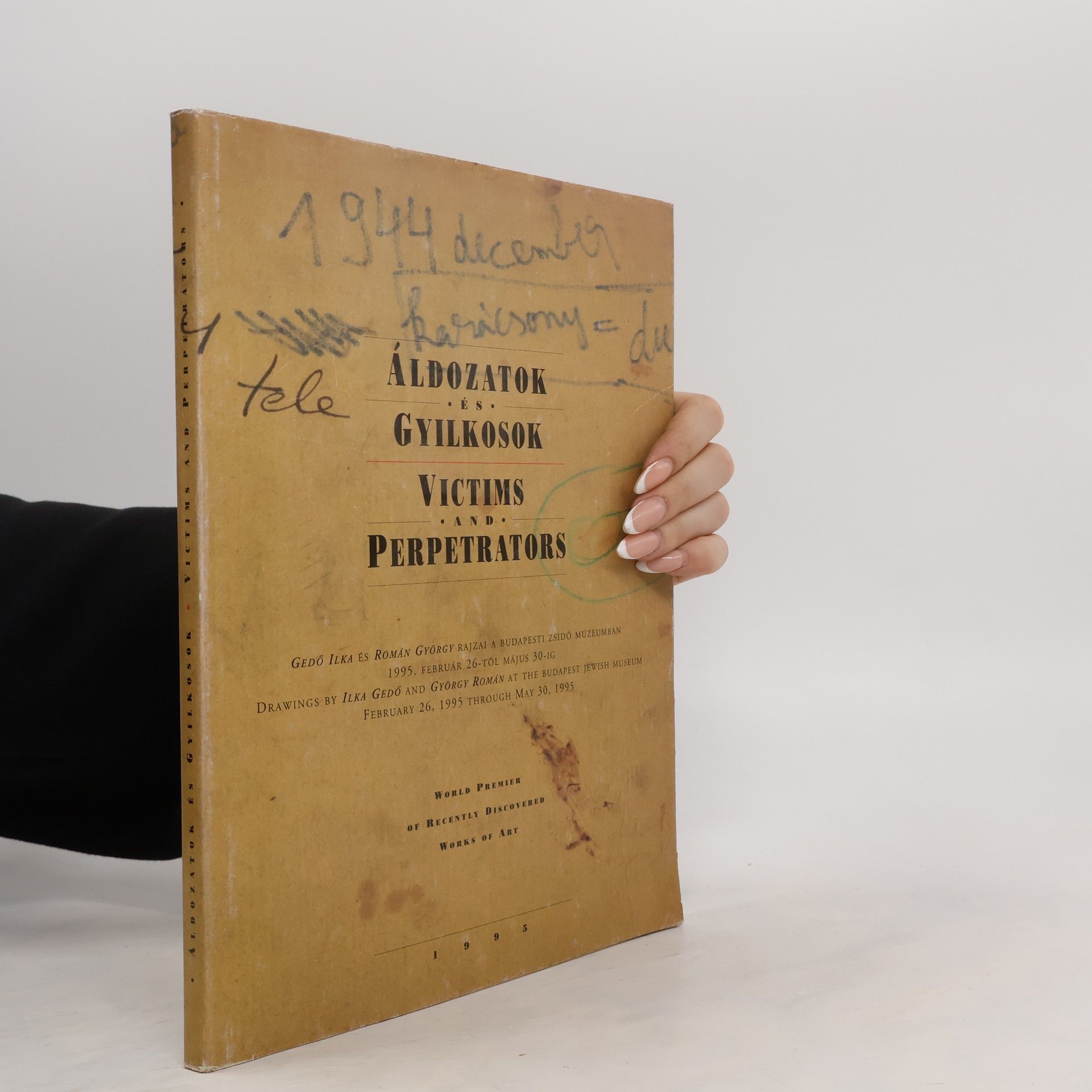 Kolektiv autorů Áldozatok és Gyilkosok. Victims and Perpetrators