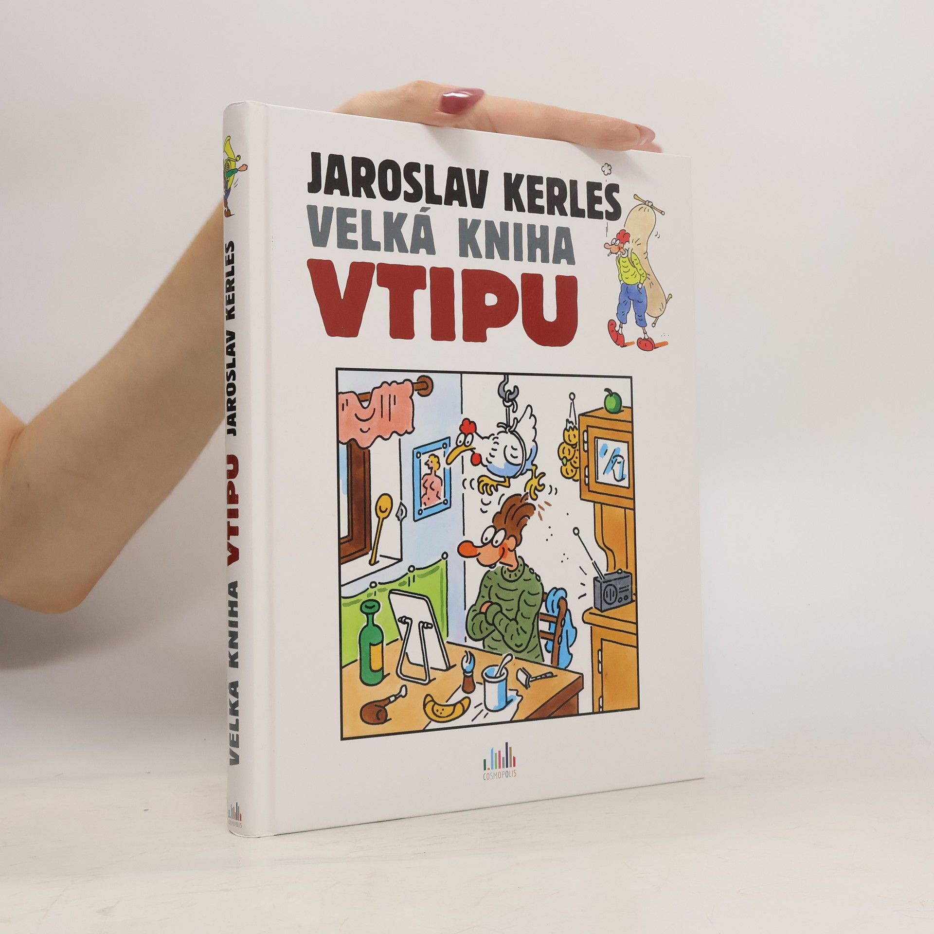 Jaroslav Kerles Velká kniha vtipu - Jaroslav Kerles