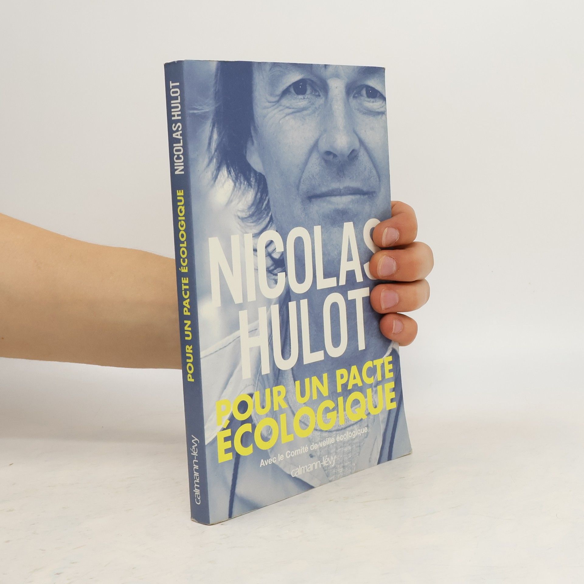Nicolas Hulot Pour un pacte écologique