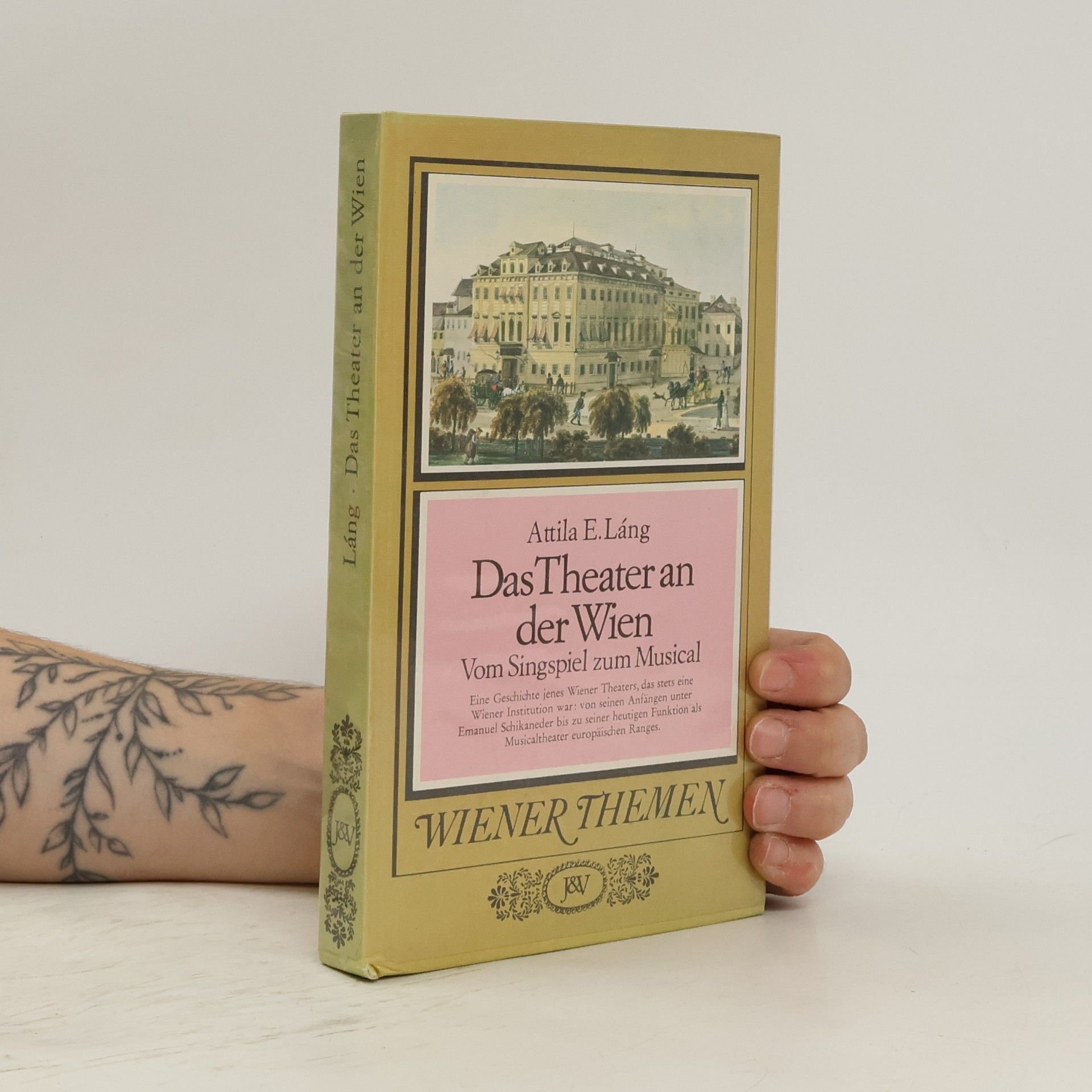 Attila E. Láng Das Theater an der Wien