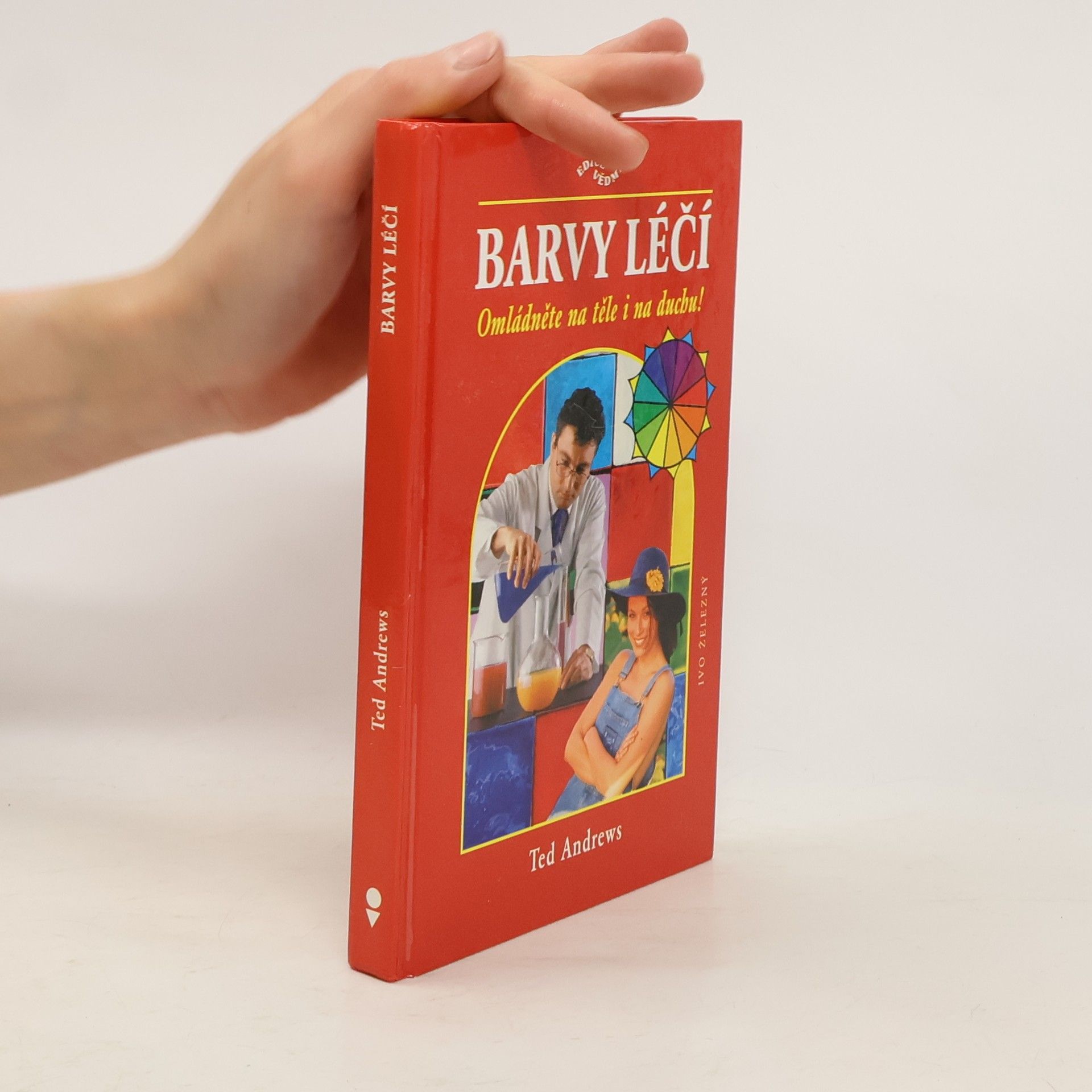 Ted Andrews Barvy léčí