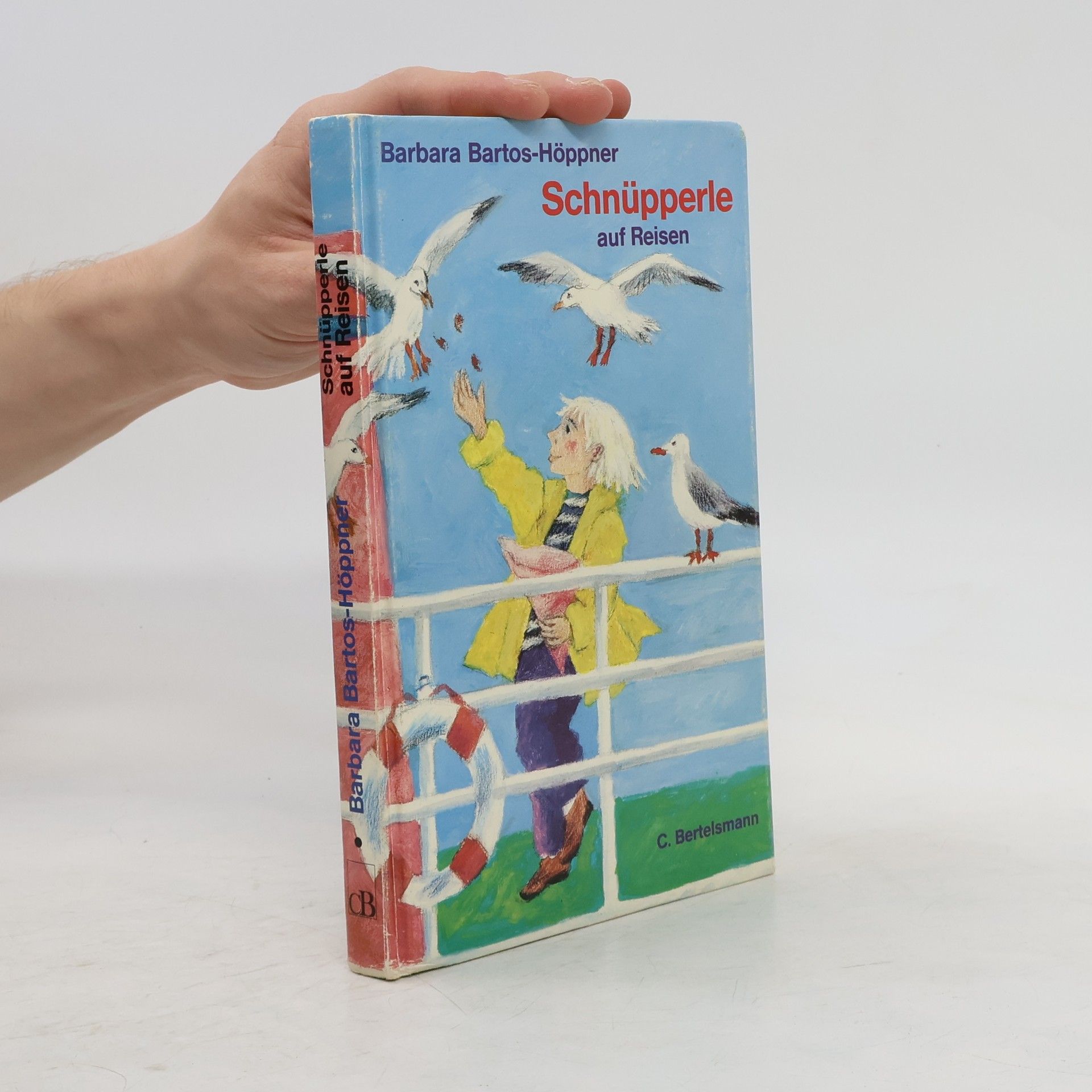 Barbara BartosHöppner Schnüpperle auf Reisen und andere neue Geschichten
