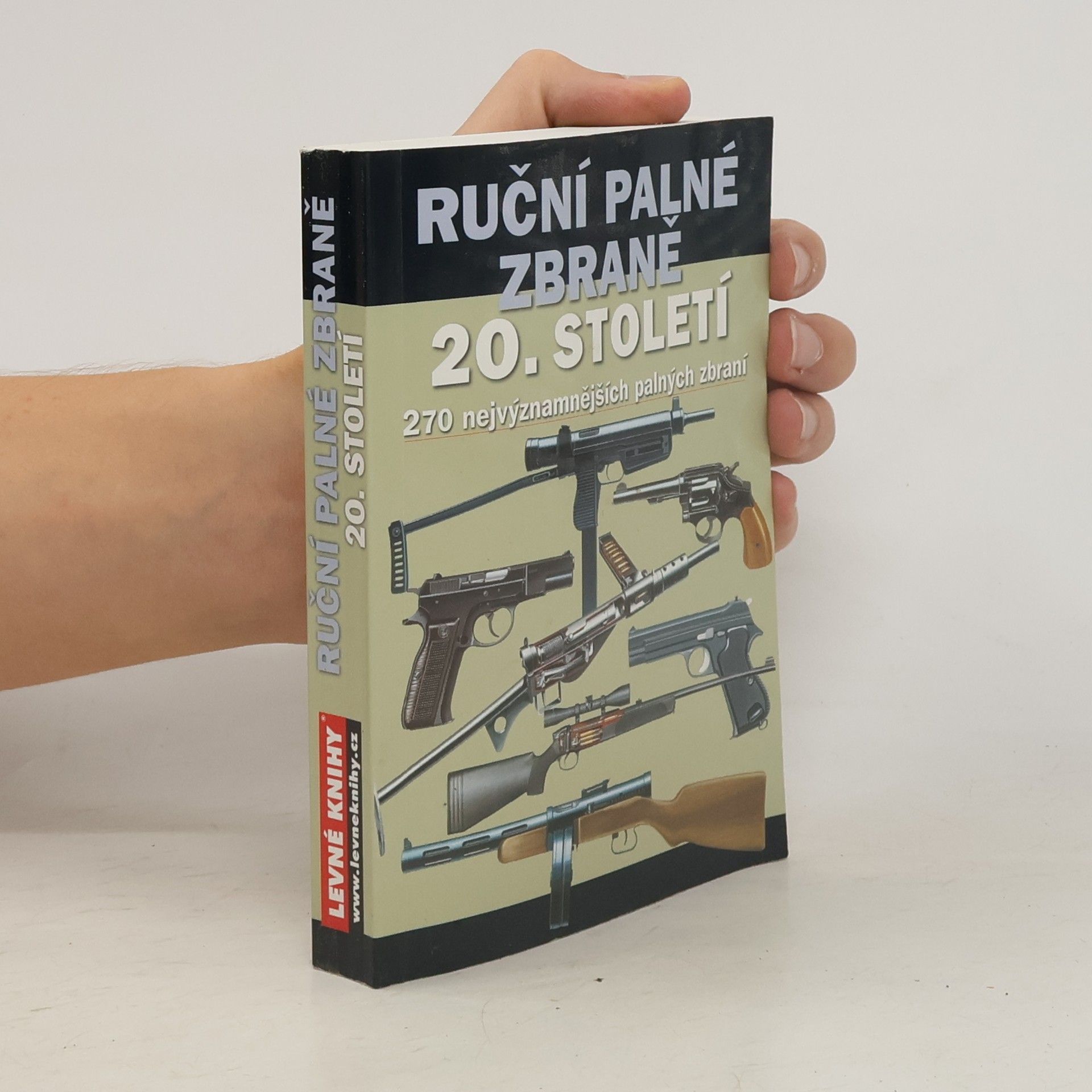 Chris McNab Ruční palné zbraně 20. století
