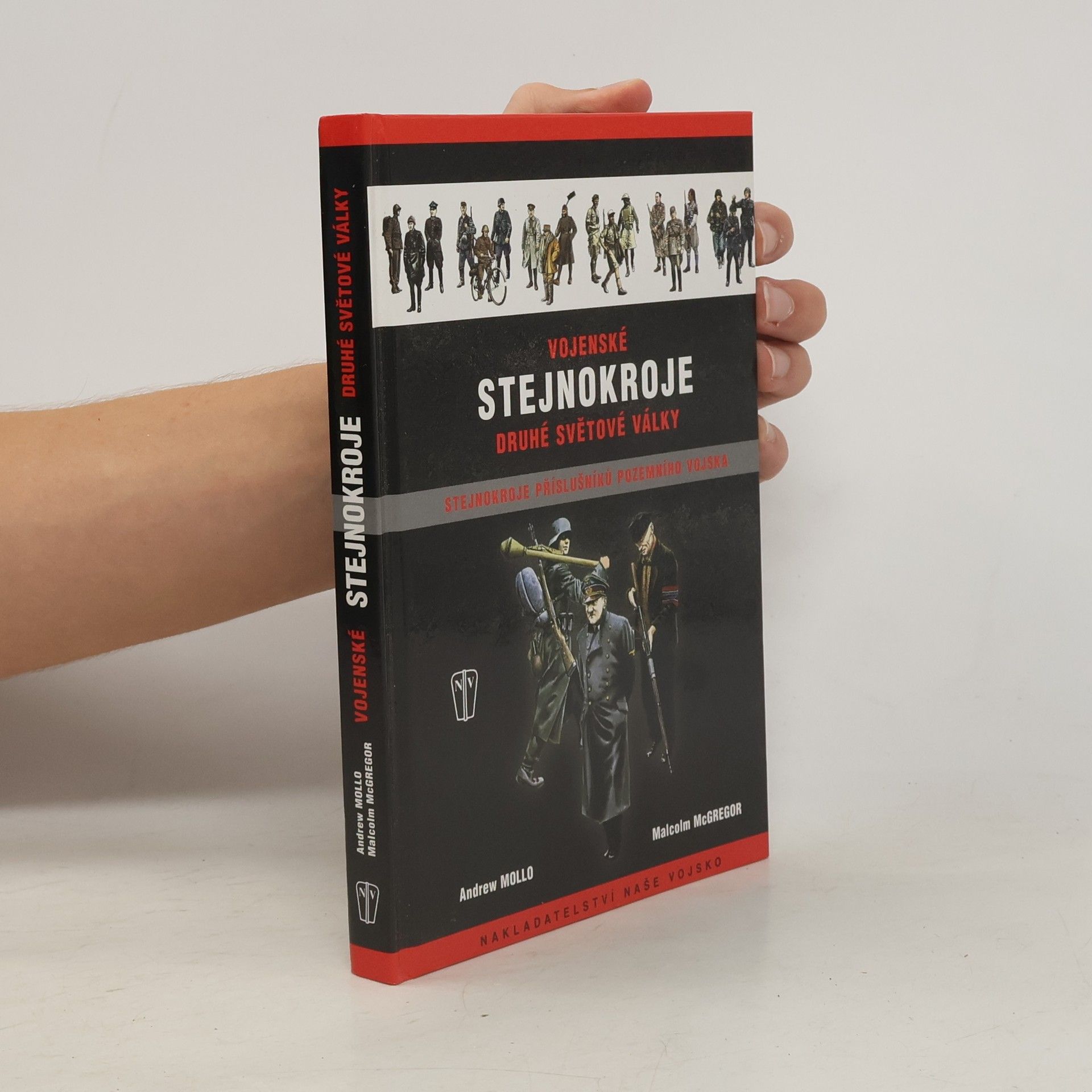 Andrew Mollo Vojenské stejnokroje druhé světové války: Stejnokroje příslušníků pozemního vojska