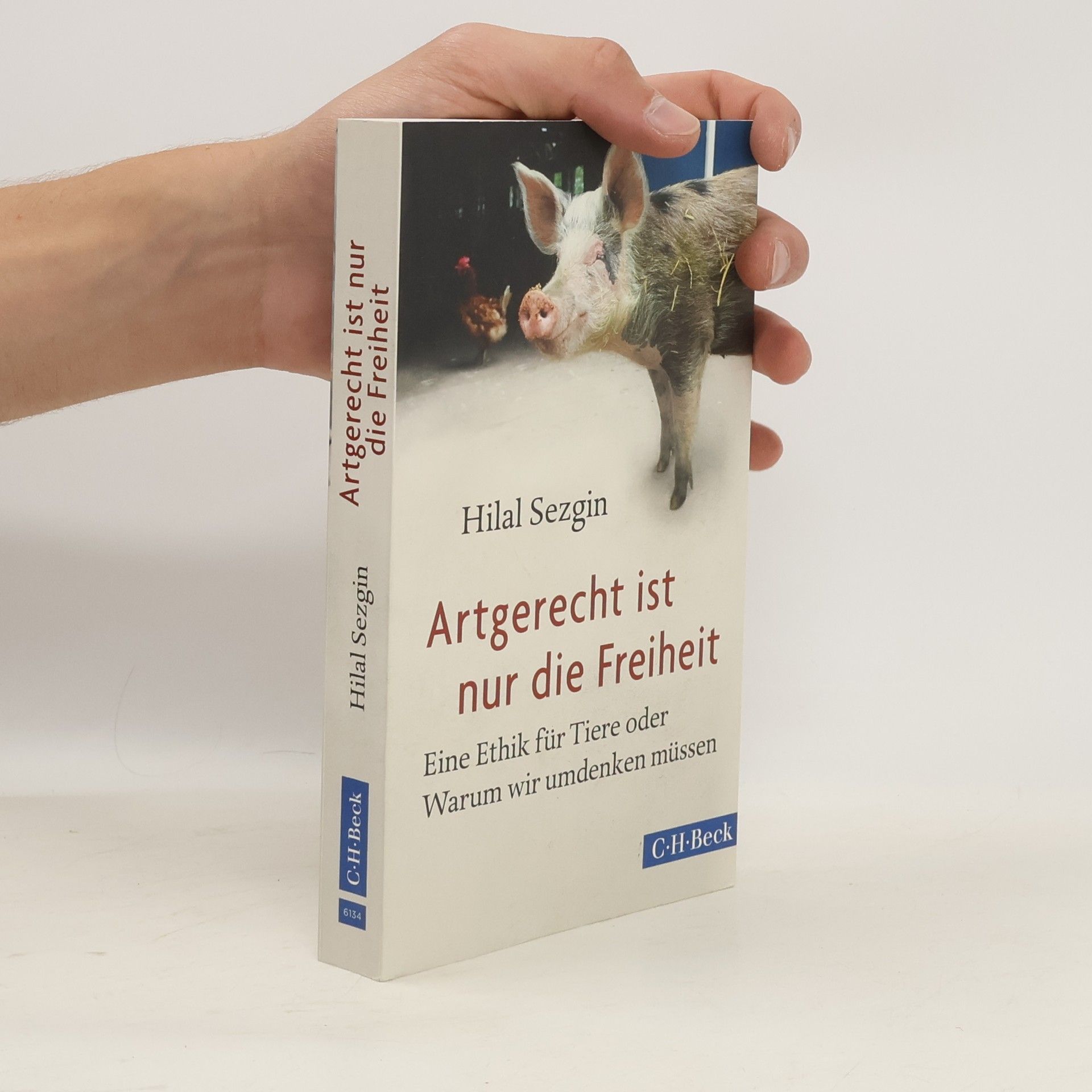 Hilal Sezgin Artgerecht ist nur die Freiheit