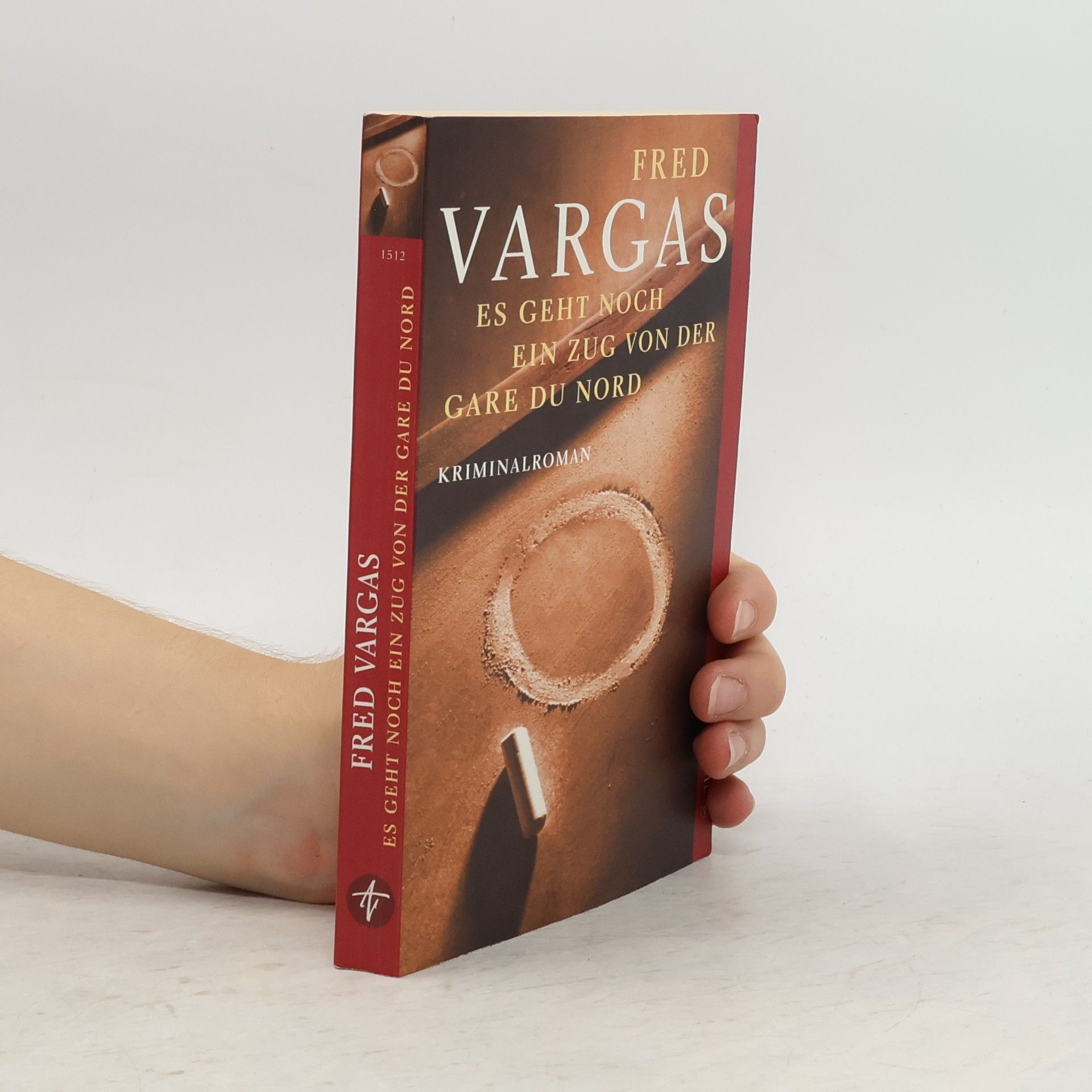 Fred Vargas Es geht noch ein Zug von der Gare du Nord