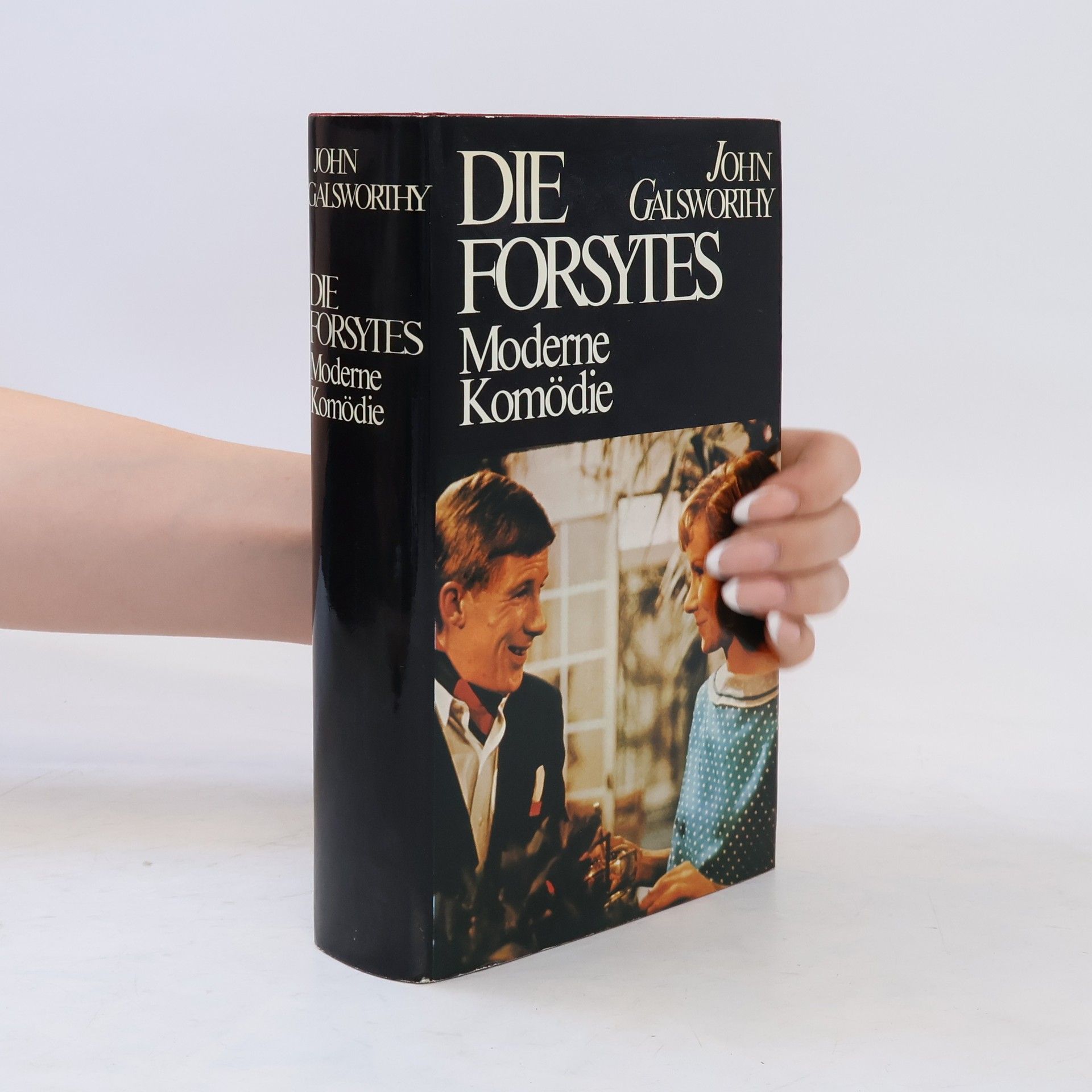 John Galsworthy Die Forsytes. Moderne Komödie