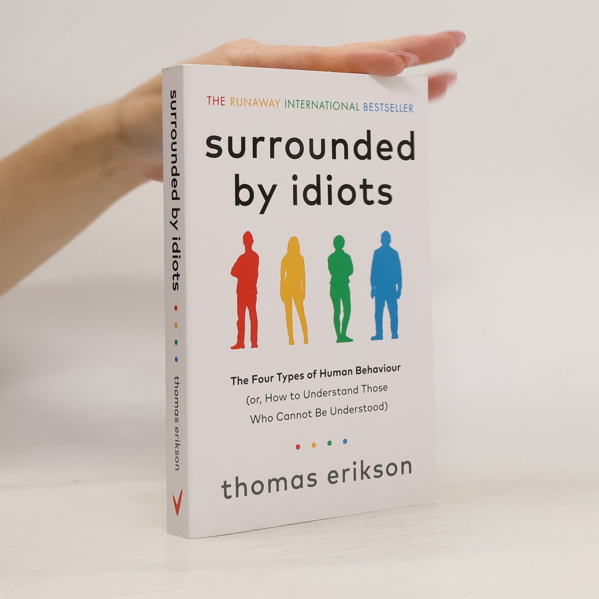 Thomas Erikson Surrounded by idiots