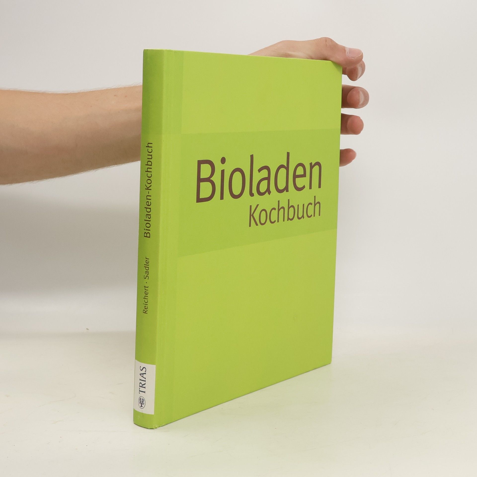 Eva Reichert Bioladen-Kochbuch