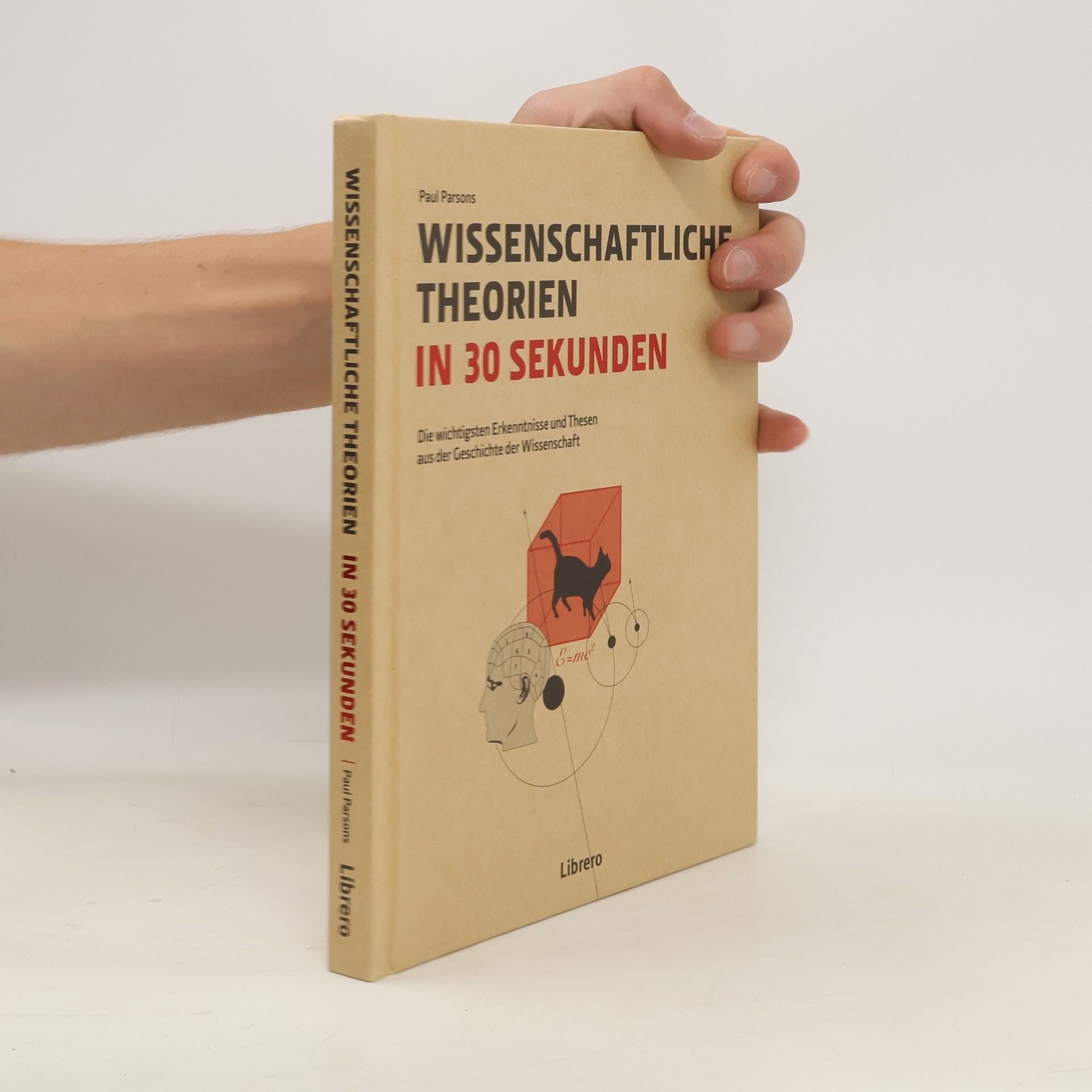 Paul Parsons Wissenschaftliche Theorien in 30 Sekunden