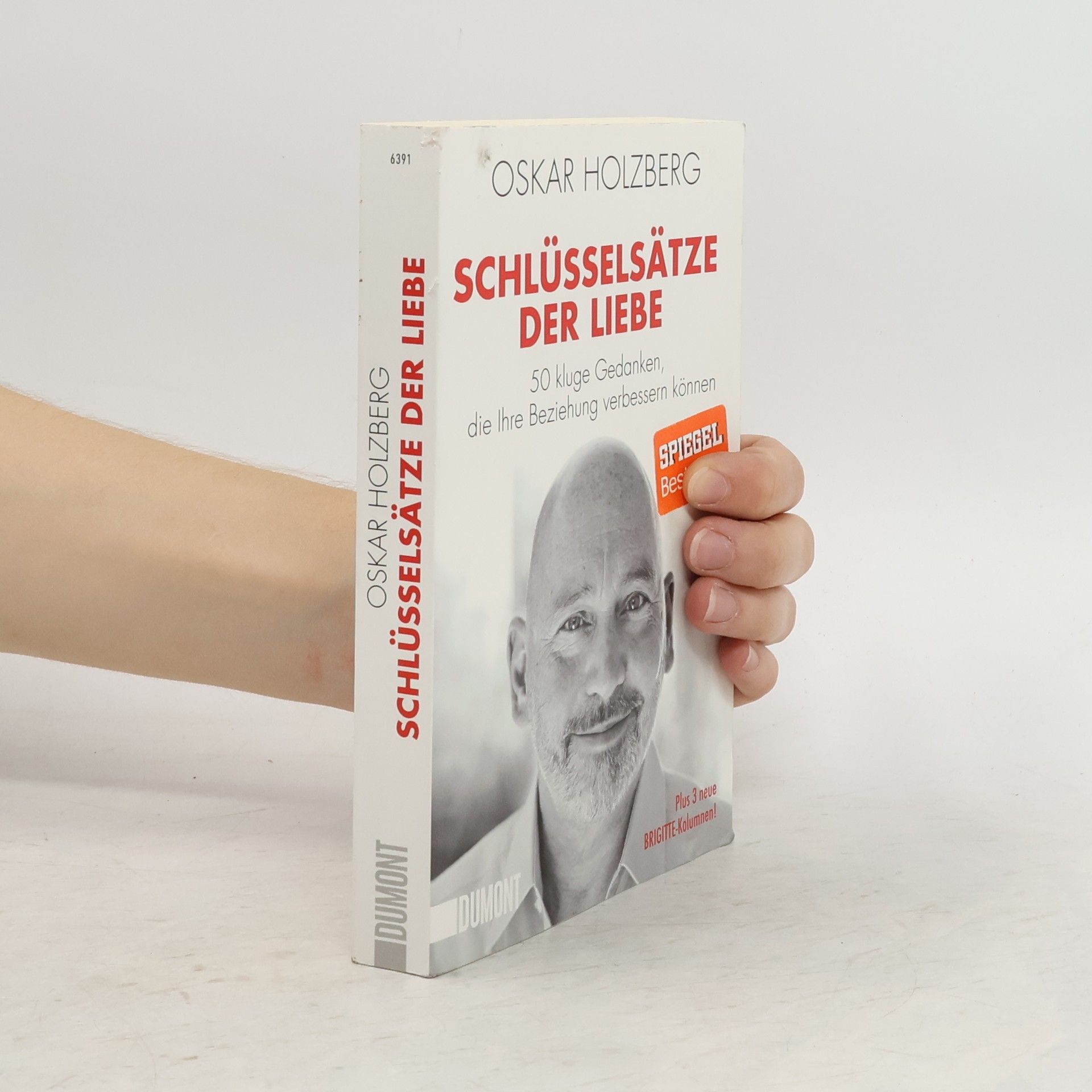 Oskar Holzberg Schlüsselsätze der Liebe