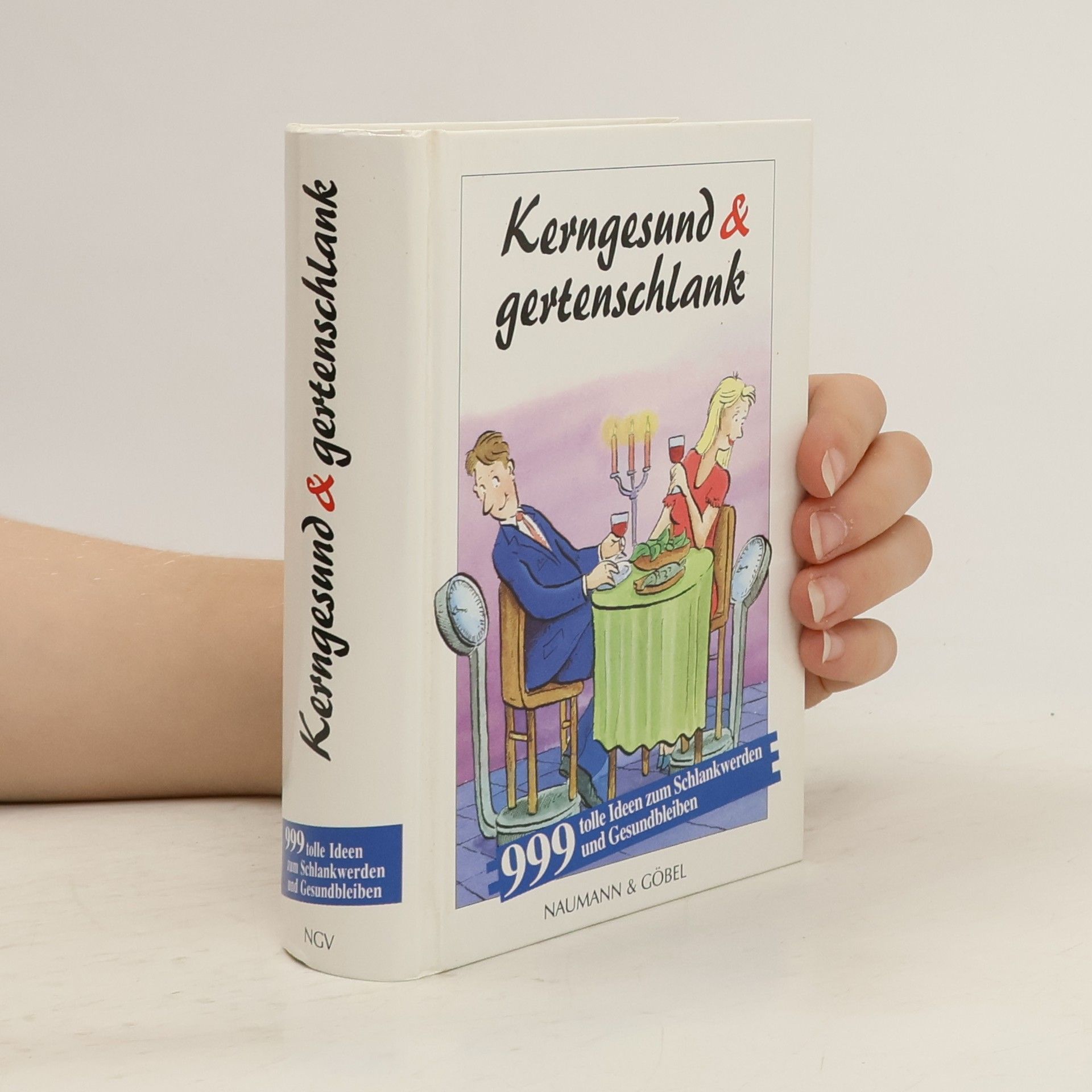 Collectif d'auteurs Kerngesund & gertenschlank