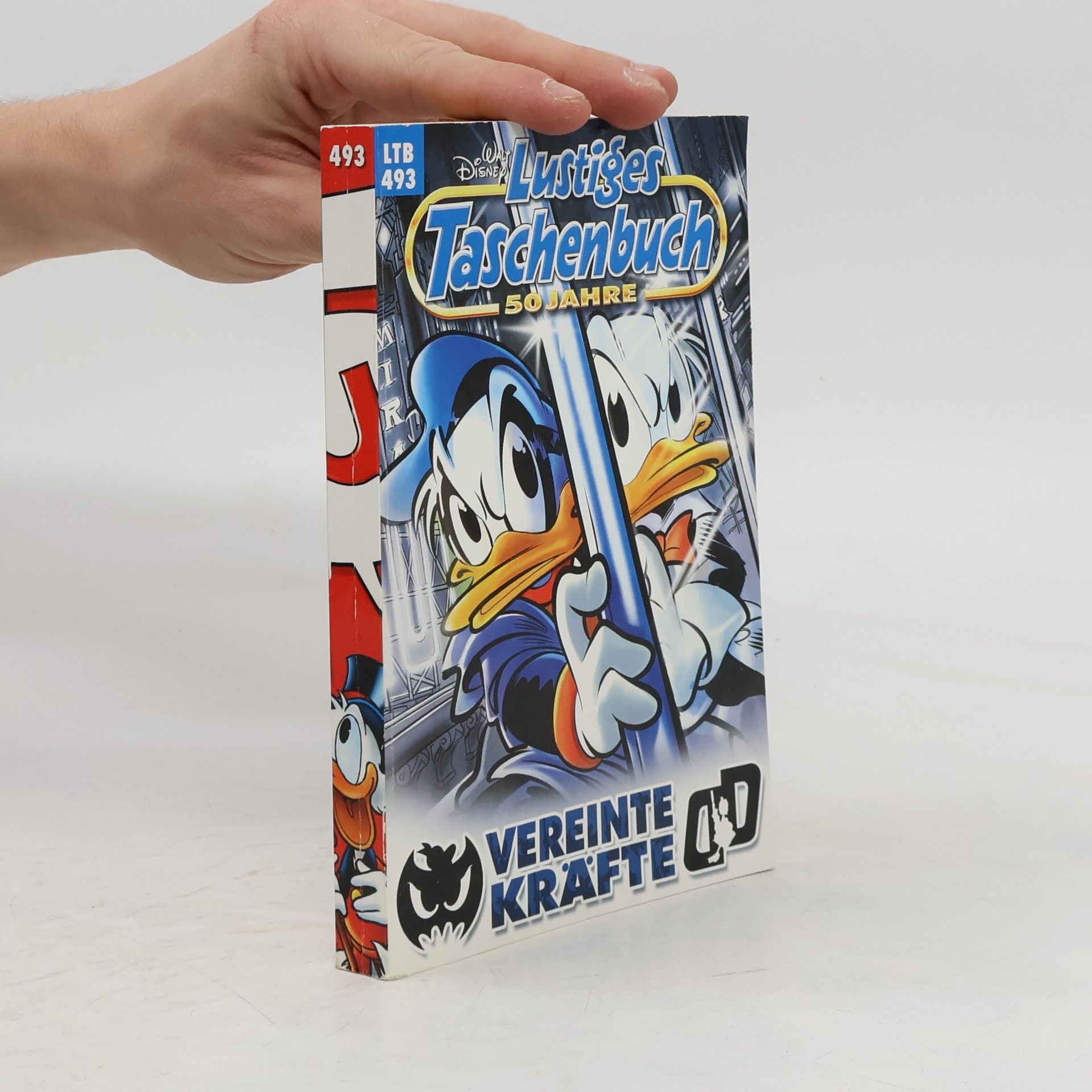Walt Disney Lustiges taschenbuch 493. Vereinte Kräfte