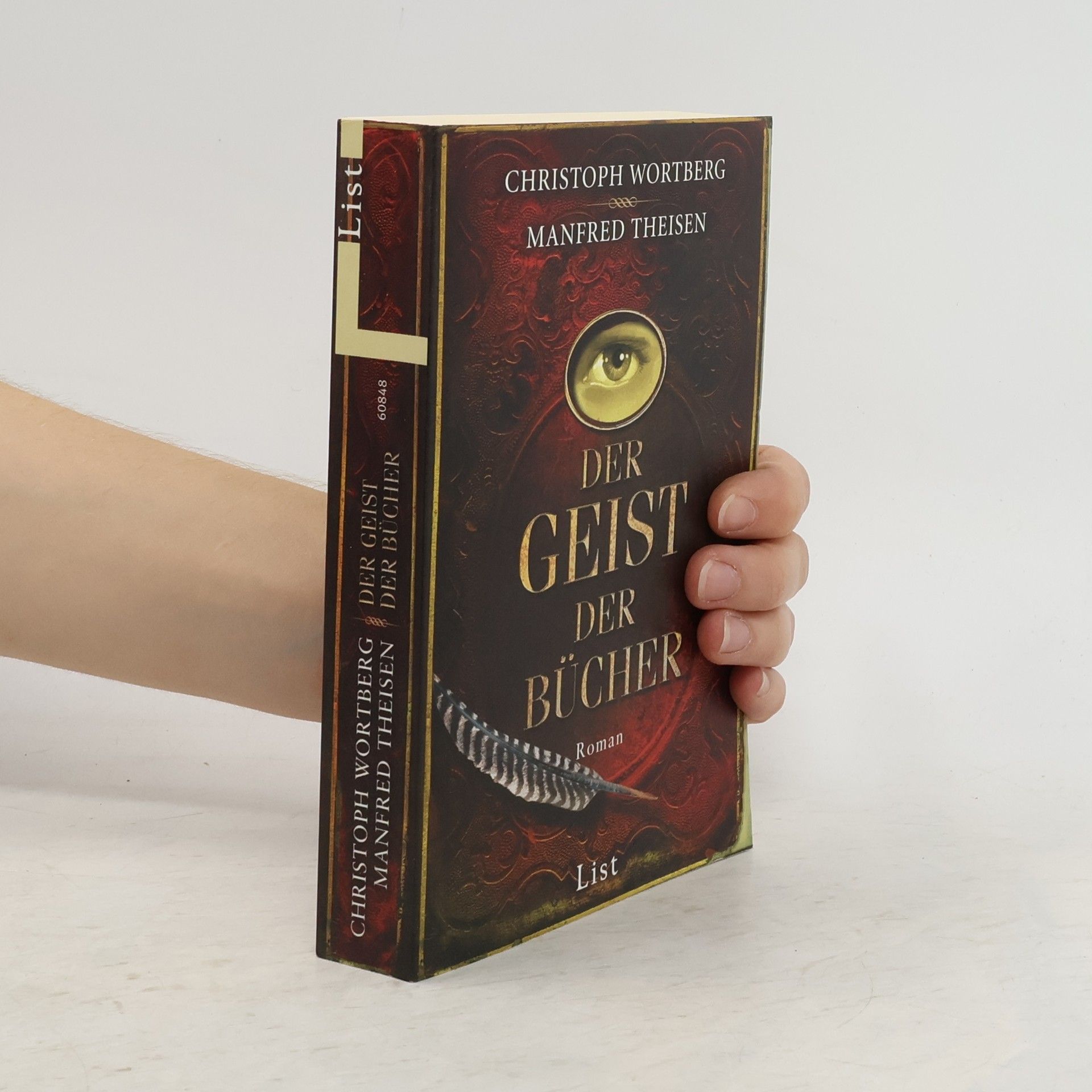 Christoph Wortberg Der Geist der Bücher. Roman