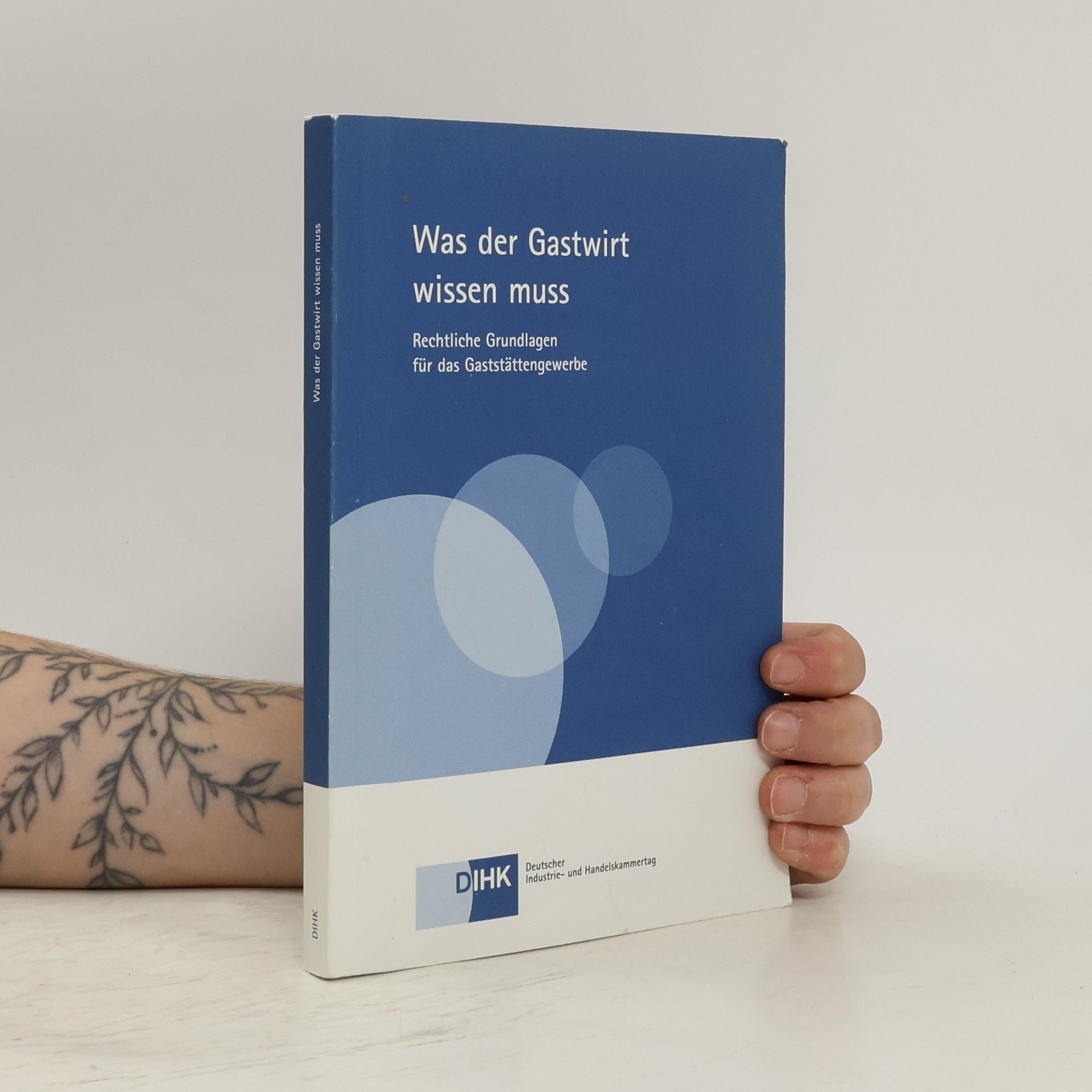Autores varios Was der Gastwirt wissen muss