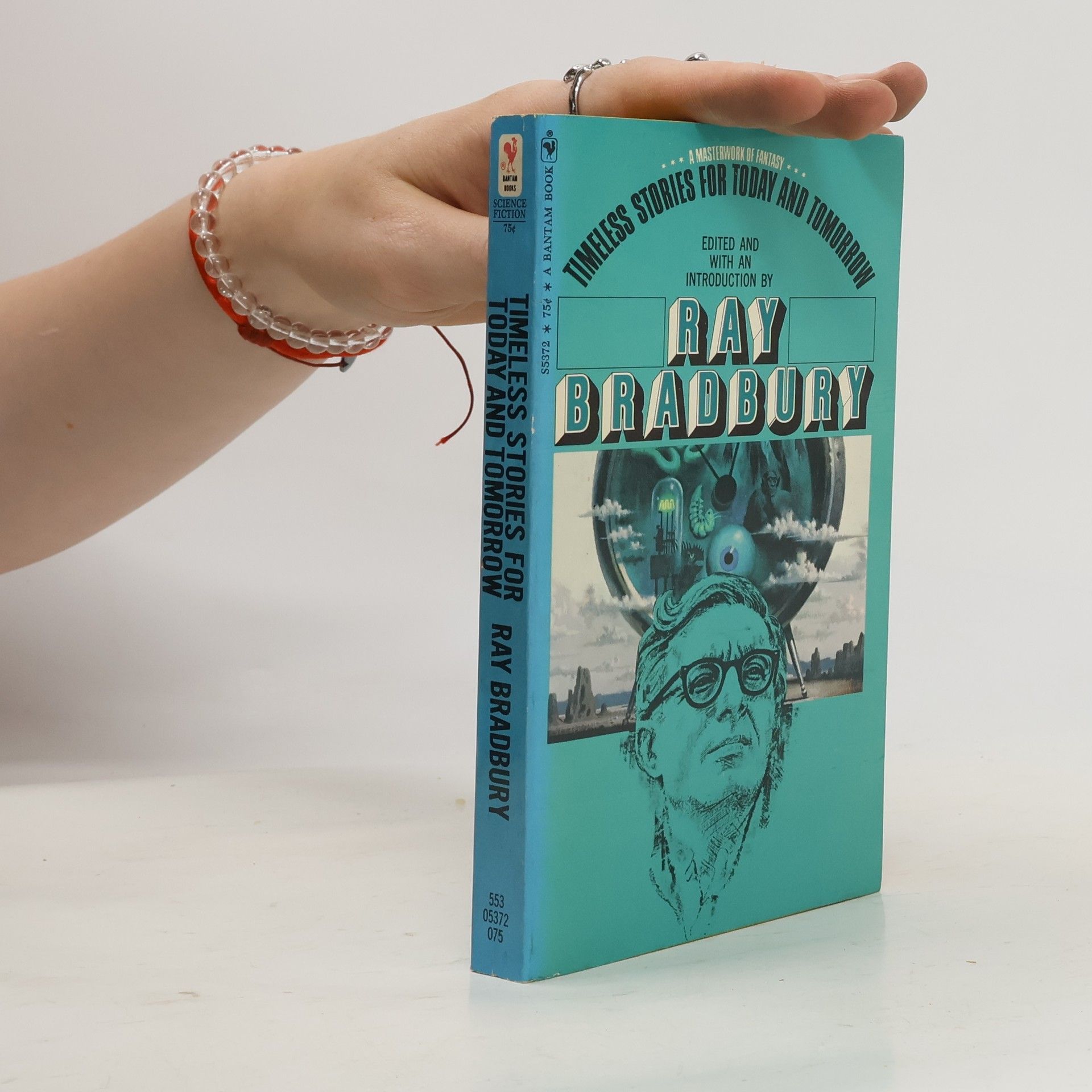 Ray Bradbury Timeless Stories for Today and Tomorrow