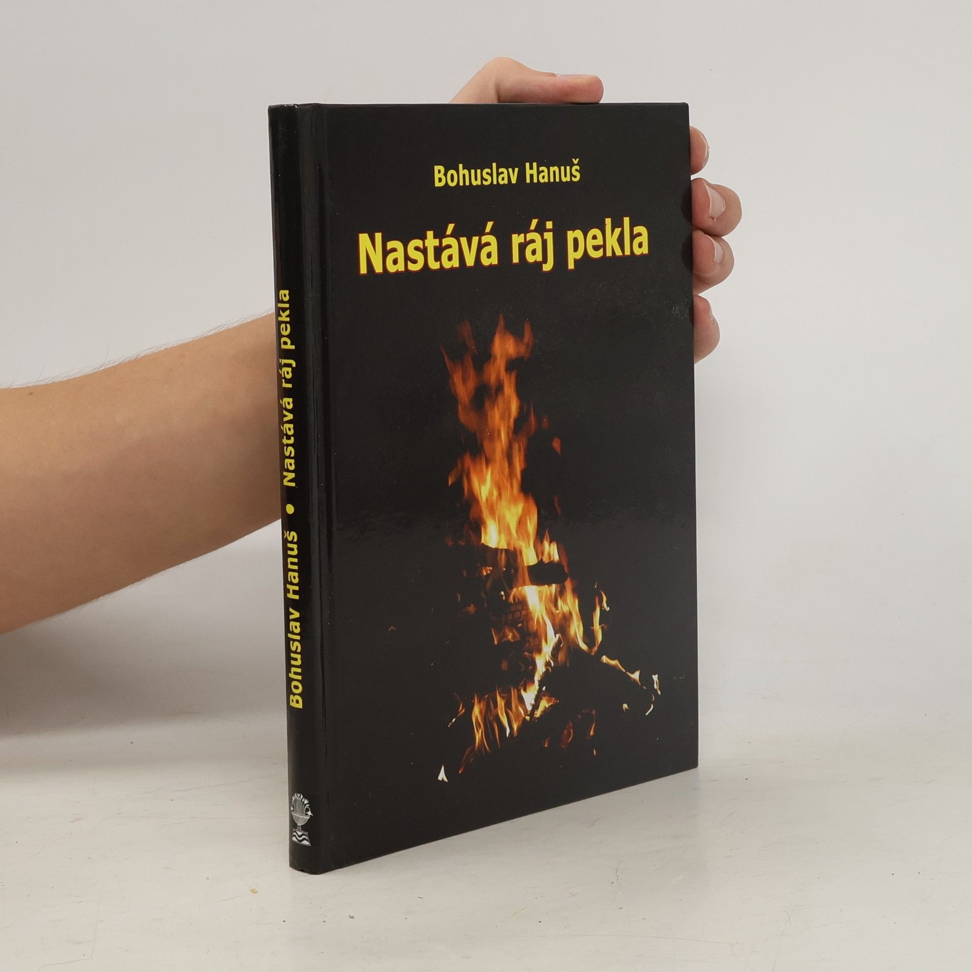 Bohuslav Hanuš Nastává ráj pekla: Vize sibiřského šamana