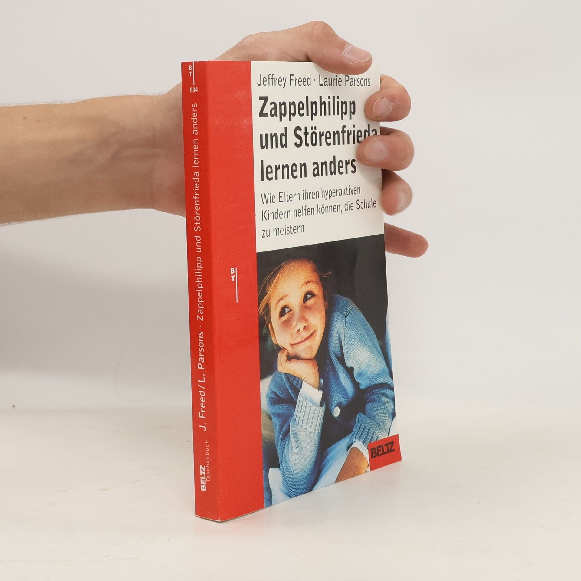 Jeffrey Freed Zappelphilipp und Störenfrieda lernen anders