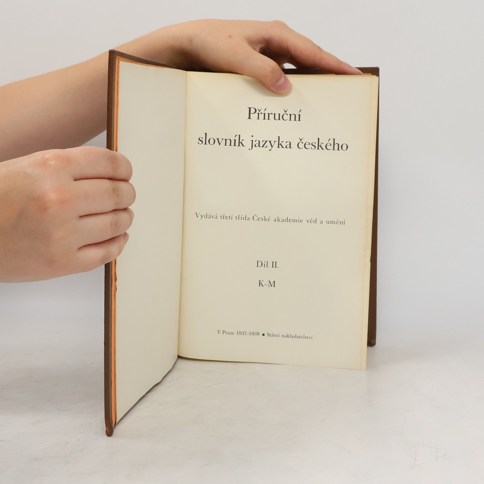 Autorenkollektiv Příruční slovník jazyka českého. Díl II. K-M