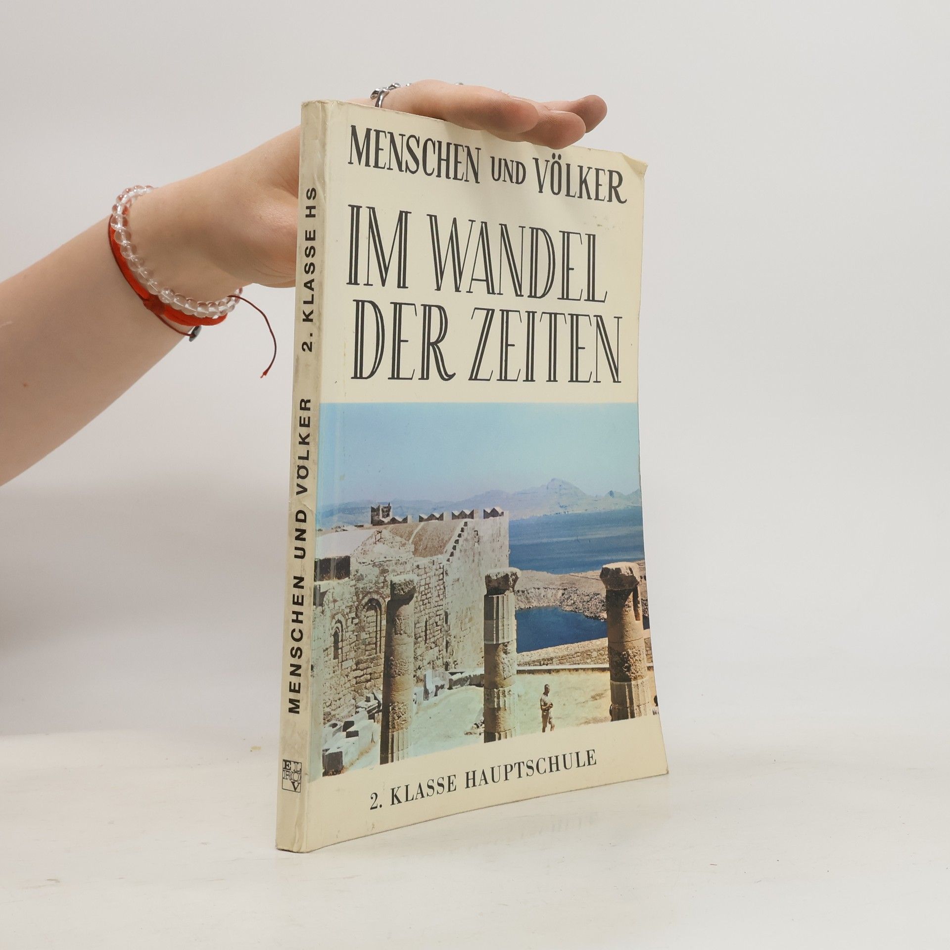 Collectif d'auteurs Menschen und Völker im Wandel der Zeiten