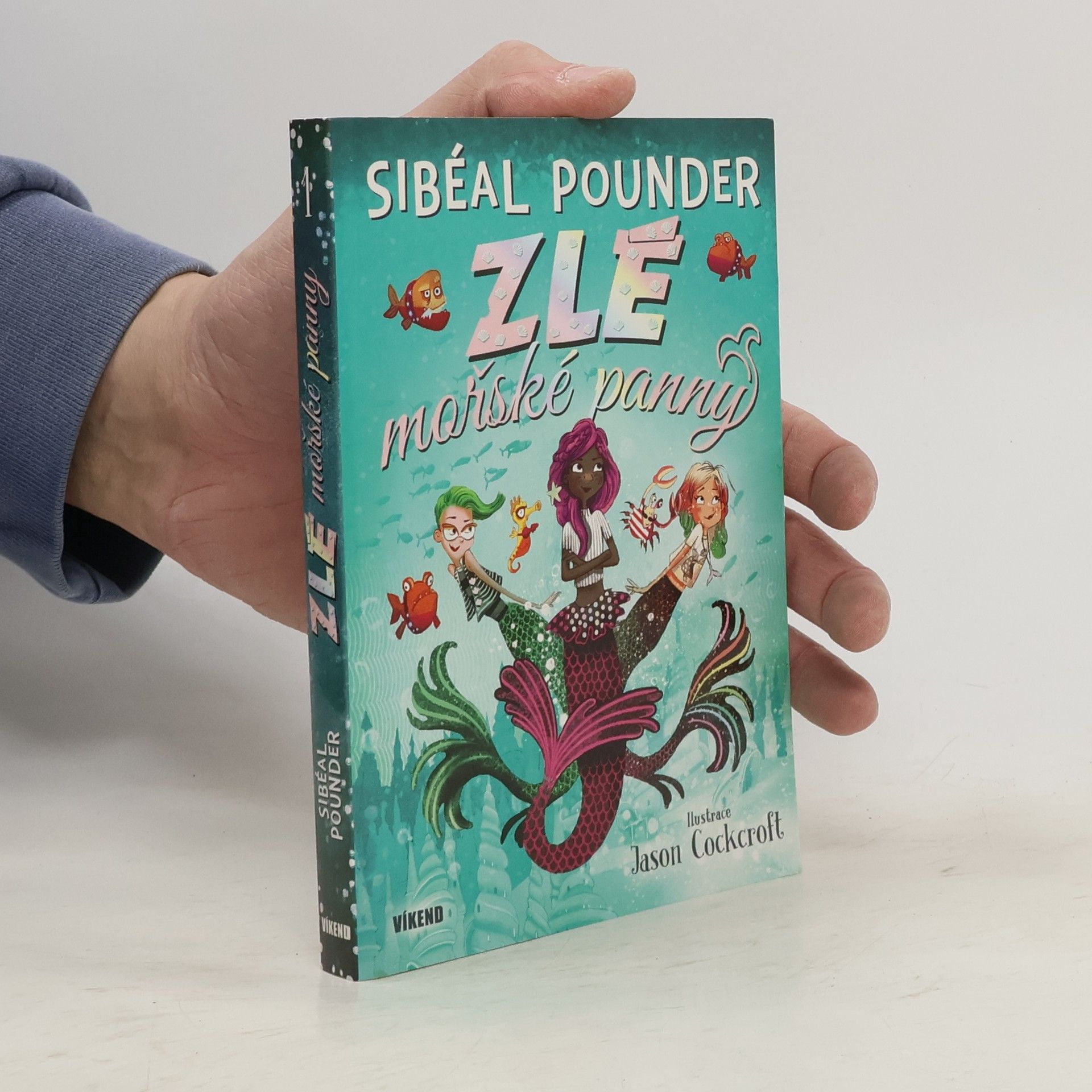 Sibéal Pounder Zlé mořské panny