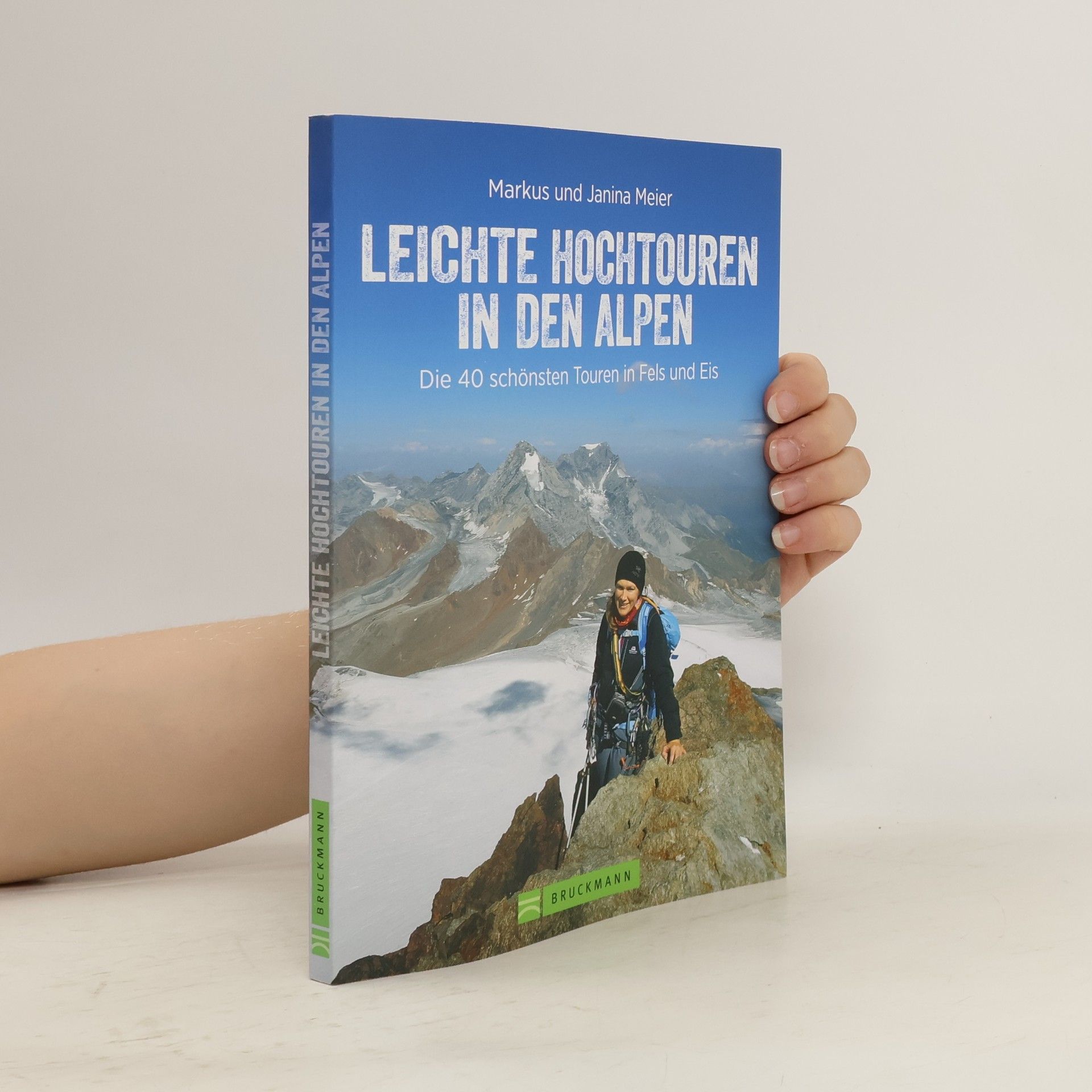 Markus Meier-Salimi Leichte Hochtouren in den Alpen