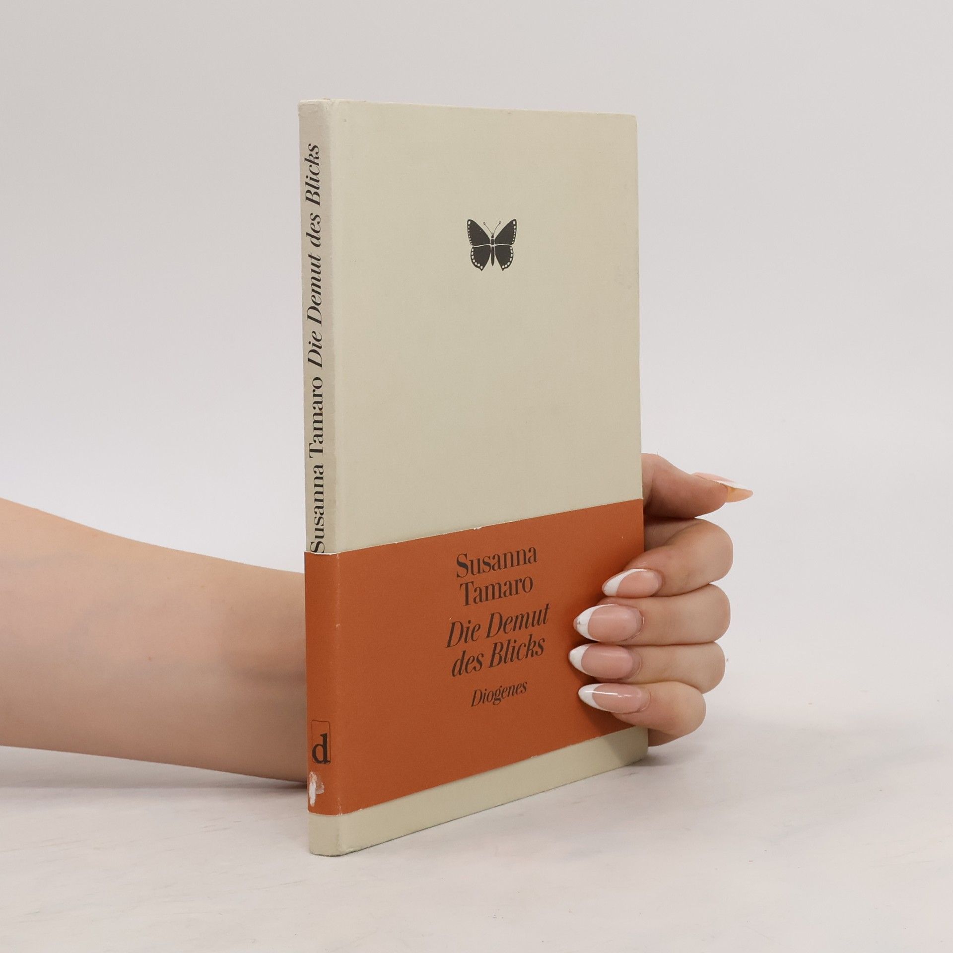 Susanna Tamaro Die Demut des Blicks