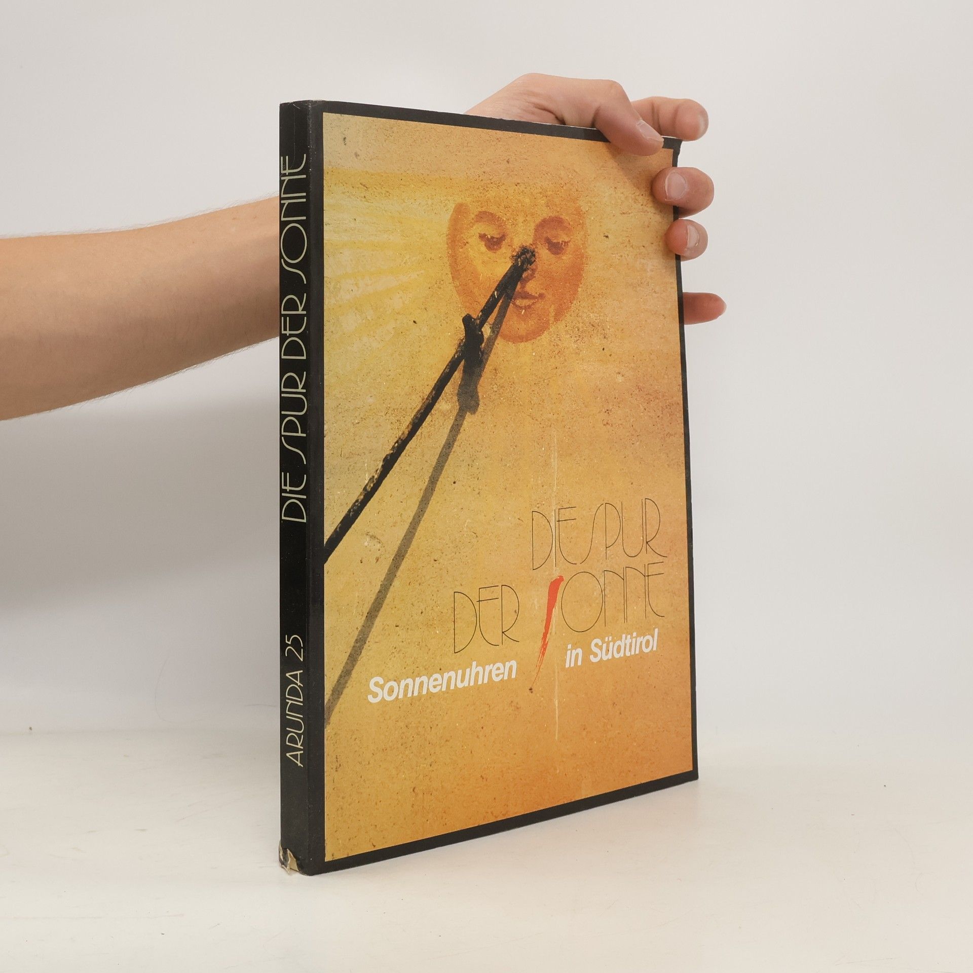 Collectif d'auteurs Arunda 25. Die Spur der Sonne