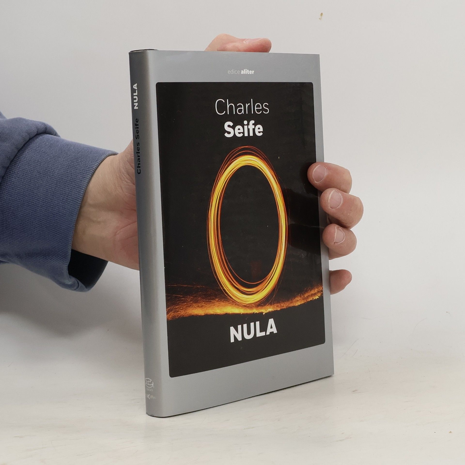 Charles Seife Nula : životopis jedné nebezpečné myšlenky
