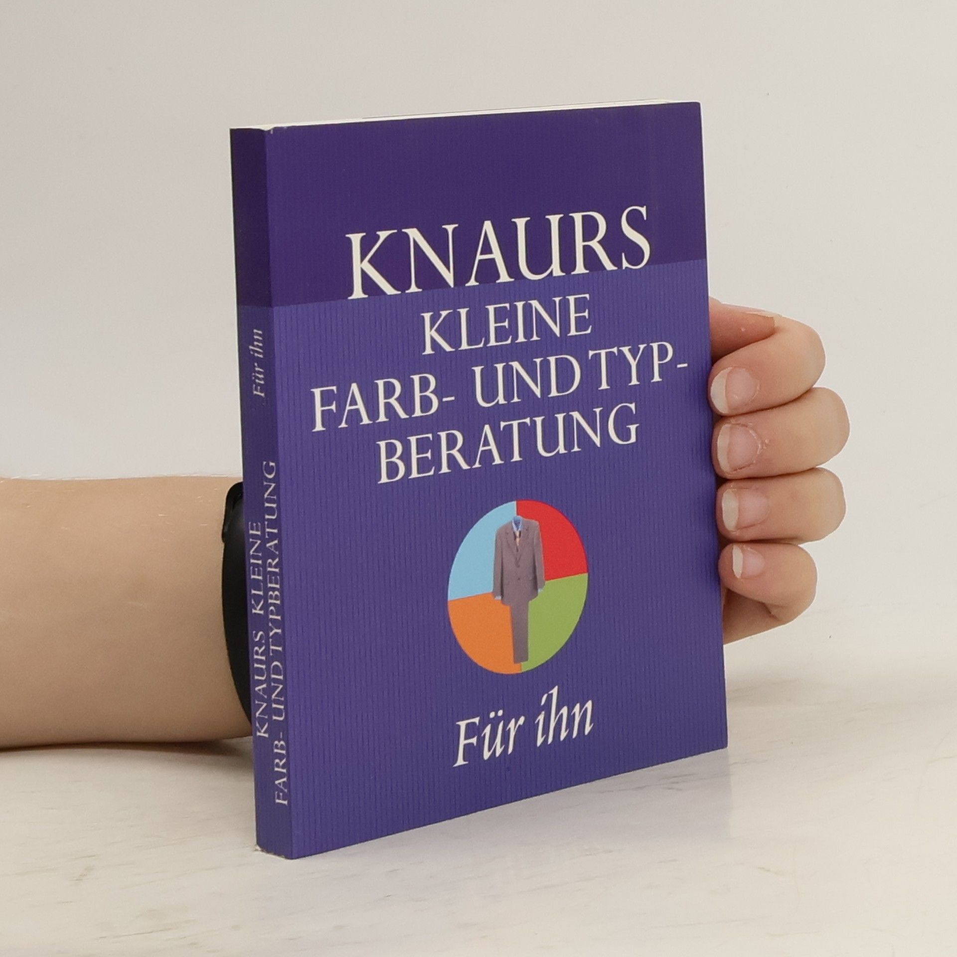 Heidi Grund Thorpe Knaurs Farb- und Stilberatung - für ihn