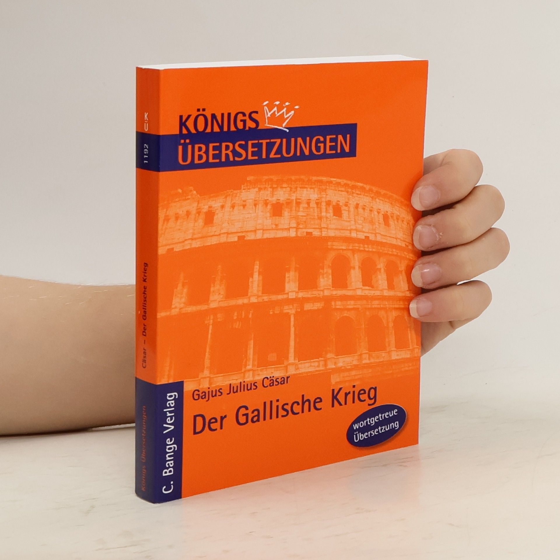 Julius Caesar Der gallische Krieg