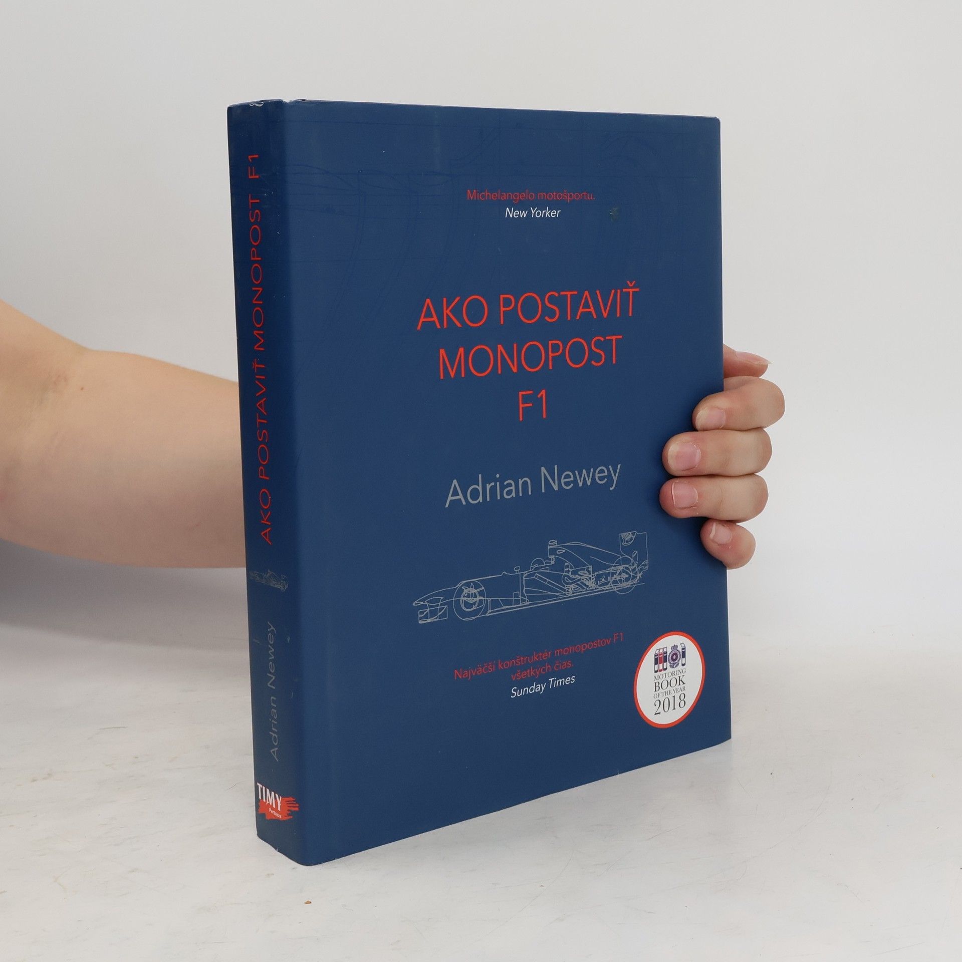 Adrian Newey Ako postaviť monopost F1