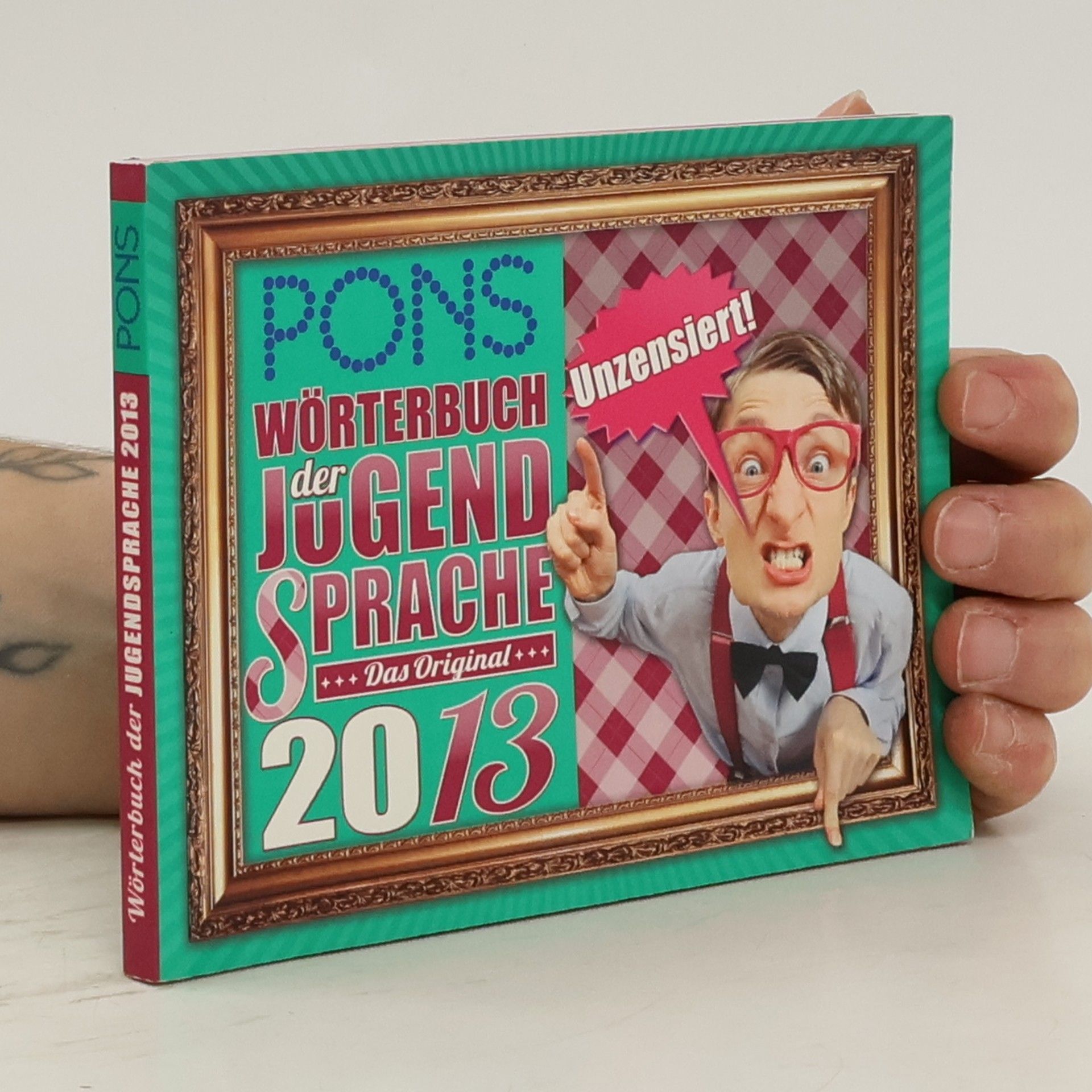 Autores varios PONS Wörterbuch der Jugendsprache 2013