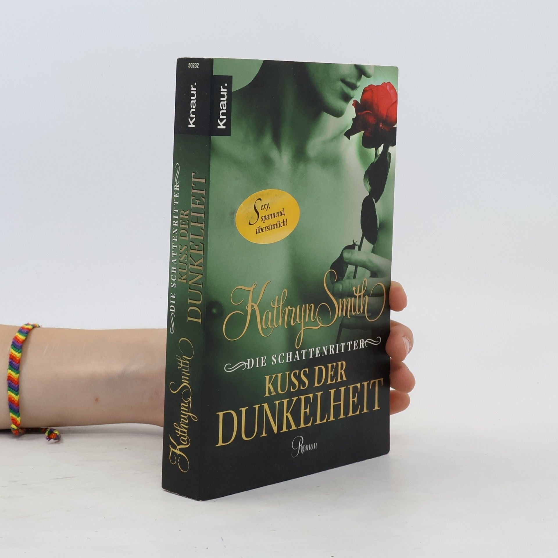 Kathryn Smith Die Schattenritter. Kuss der Dunkelheit
