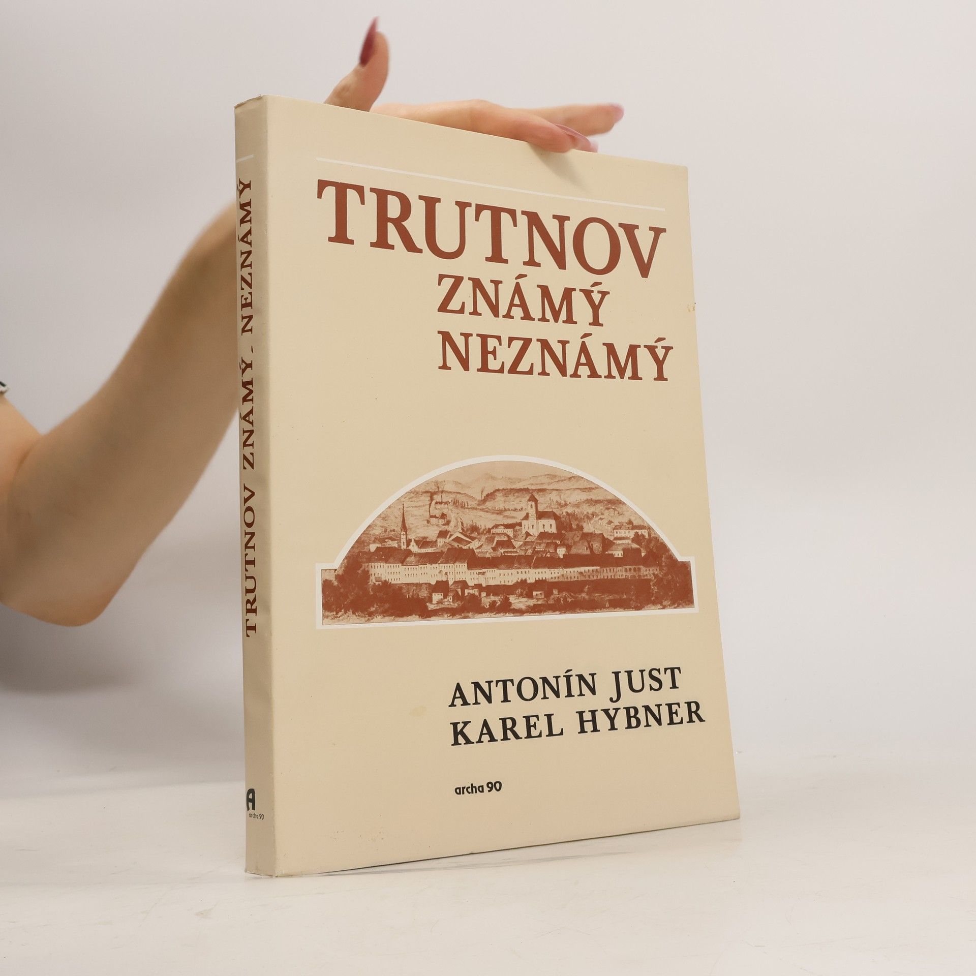 Karel Hybner Trutnov známý neznámý