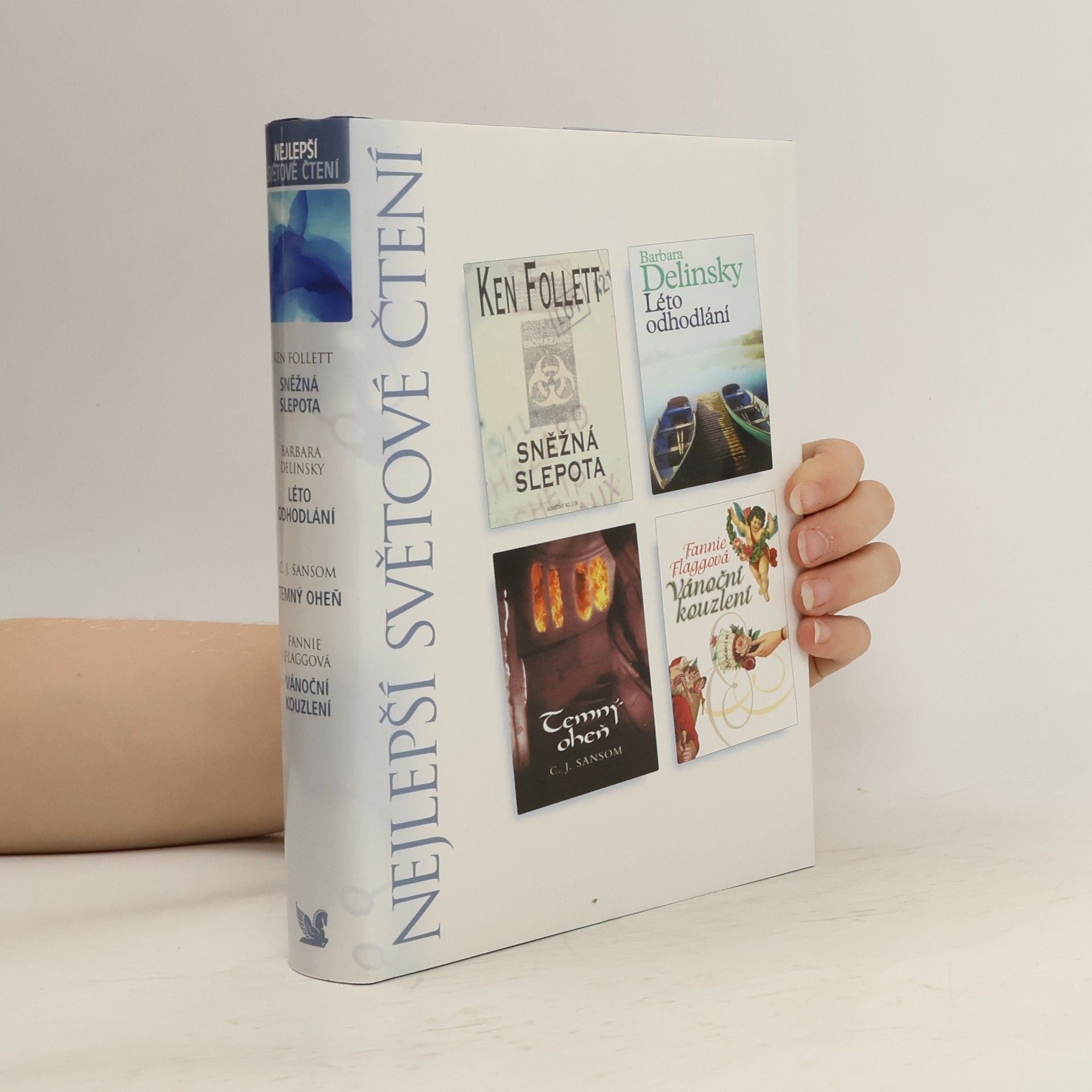 Ken Follett Sněžná slepota, Léto odhodlání, Temný oheň, Vánoční kouzlení
