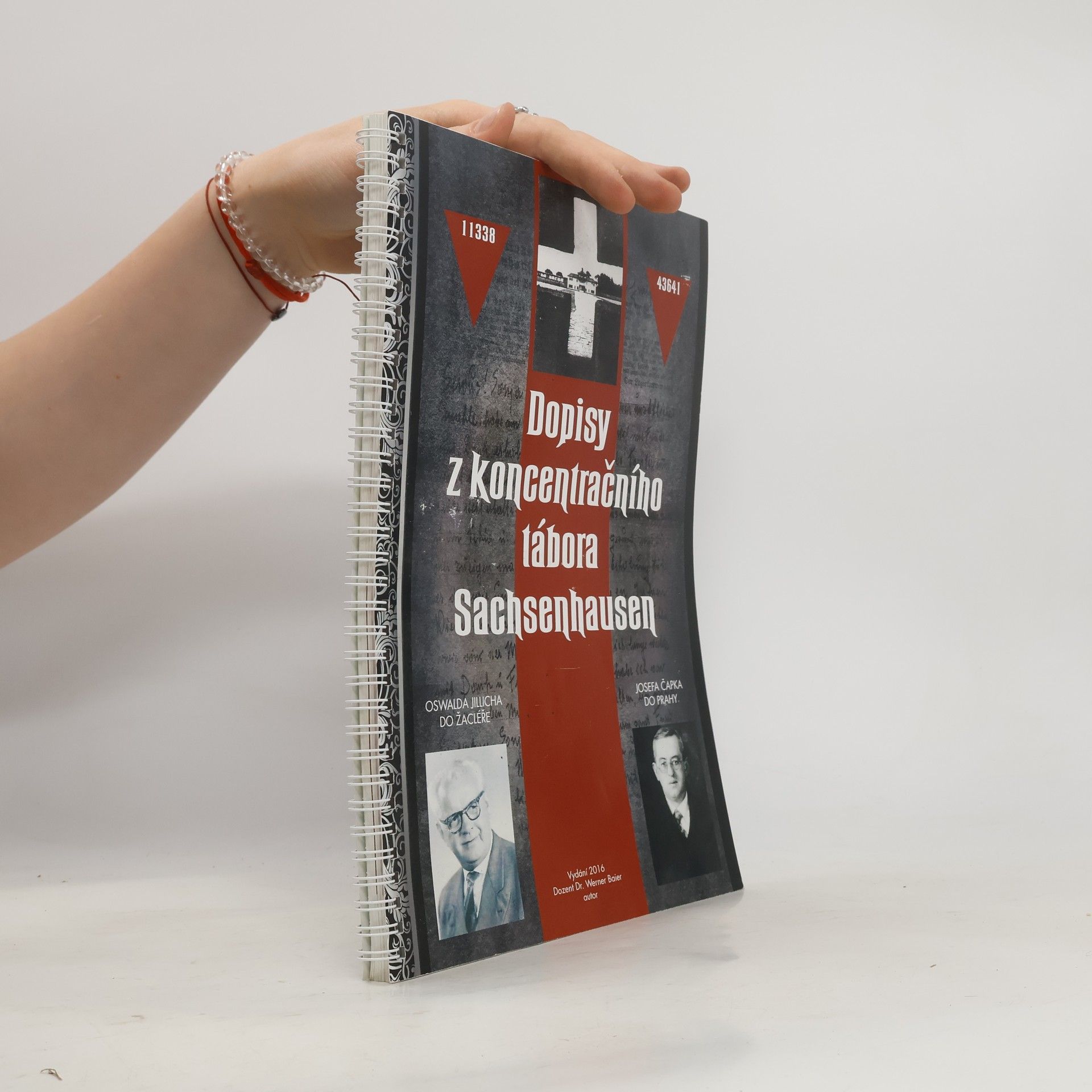 Werner Baier Dopisy z koncentračního tábora Sachsenhausen