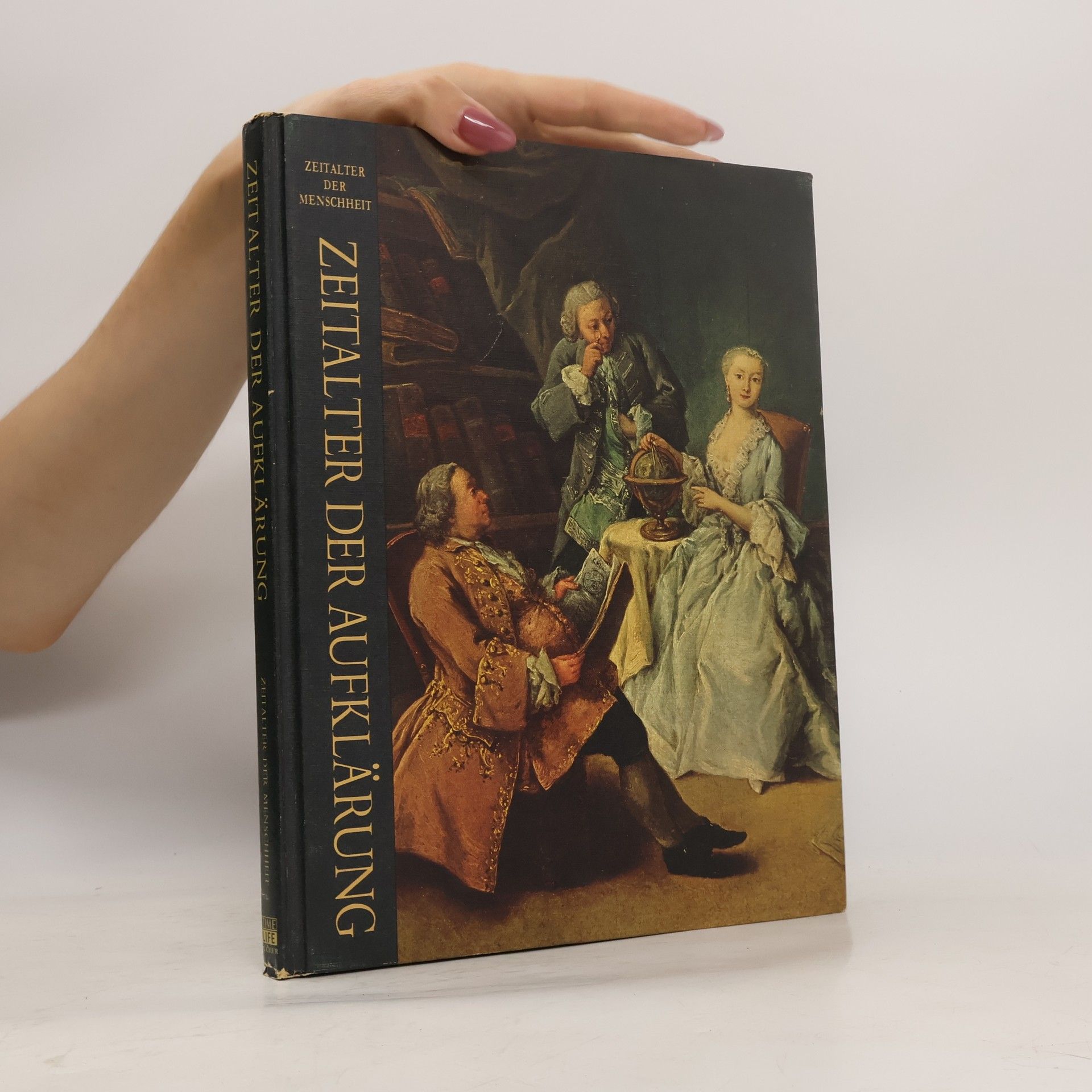 Peter Gay Zeitalter der Menschheit. Zeitalter der Aufklärung