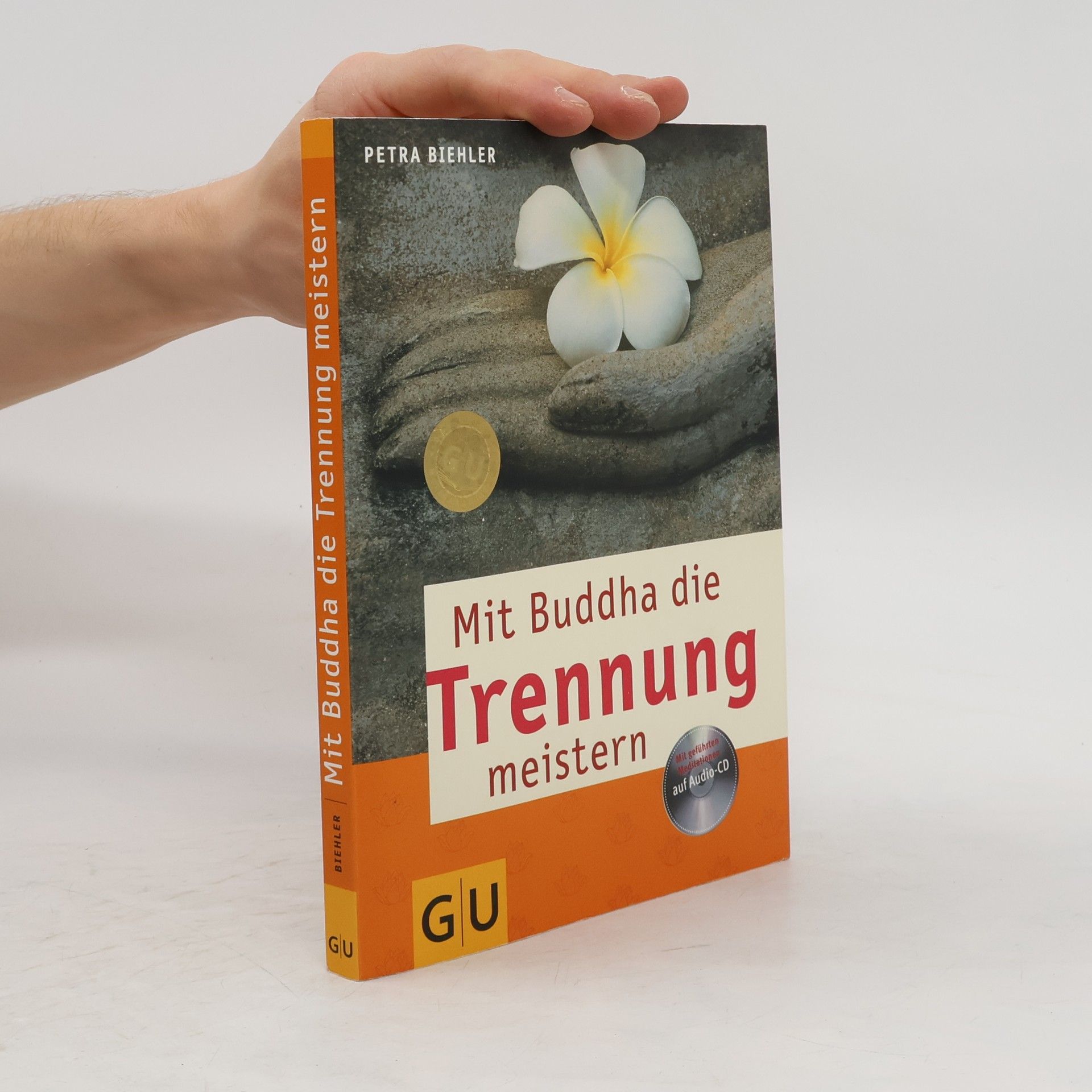 Petra Biehler Mit Buddha die Trennung meistern