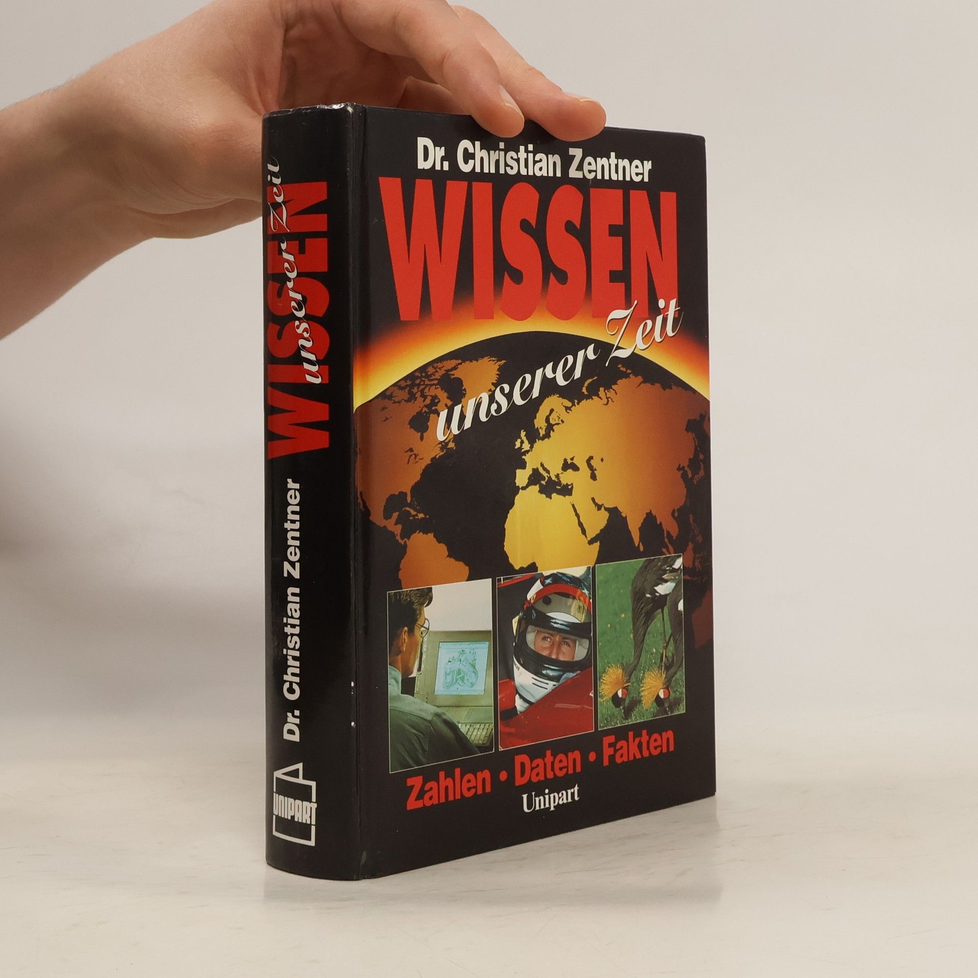 Christian Zentner Wissen unserer Zeit