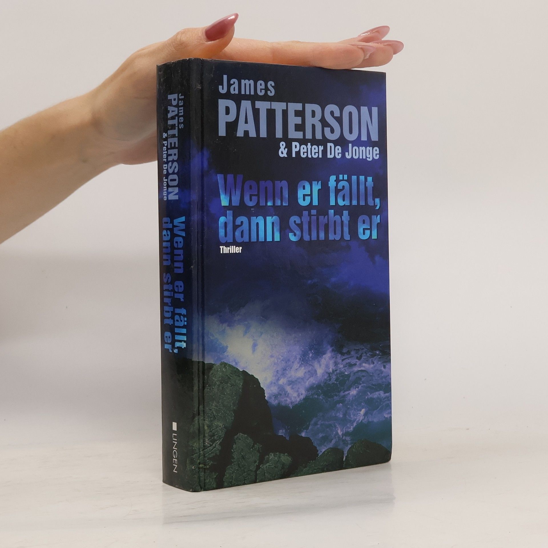 James Patterson Wenn er fällt, dann stirbt er