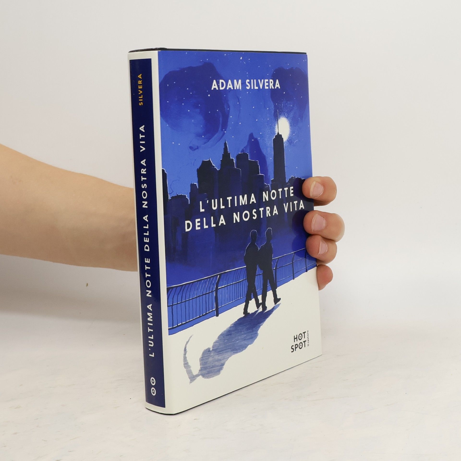 Adam Silvera L'ultima notte della nostra vita
