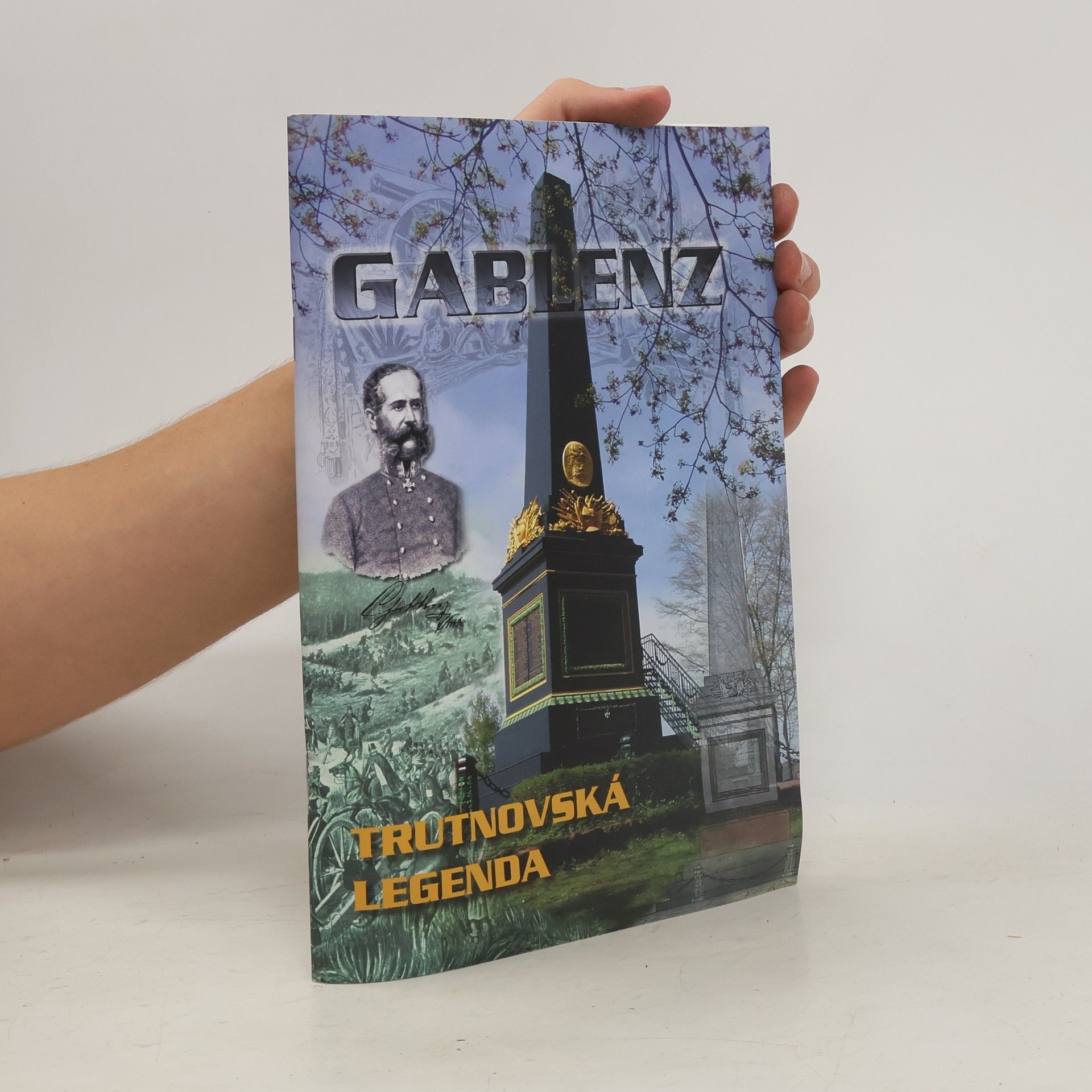 Collectif d'auteurs Gablenz Trutnovská legenda