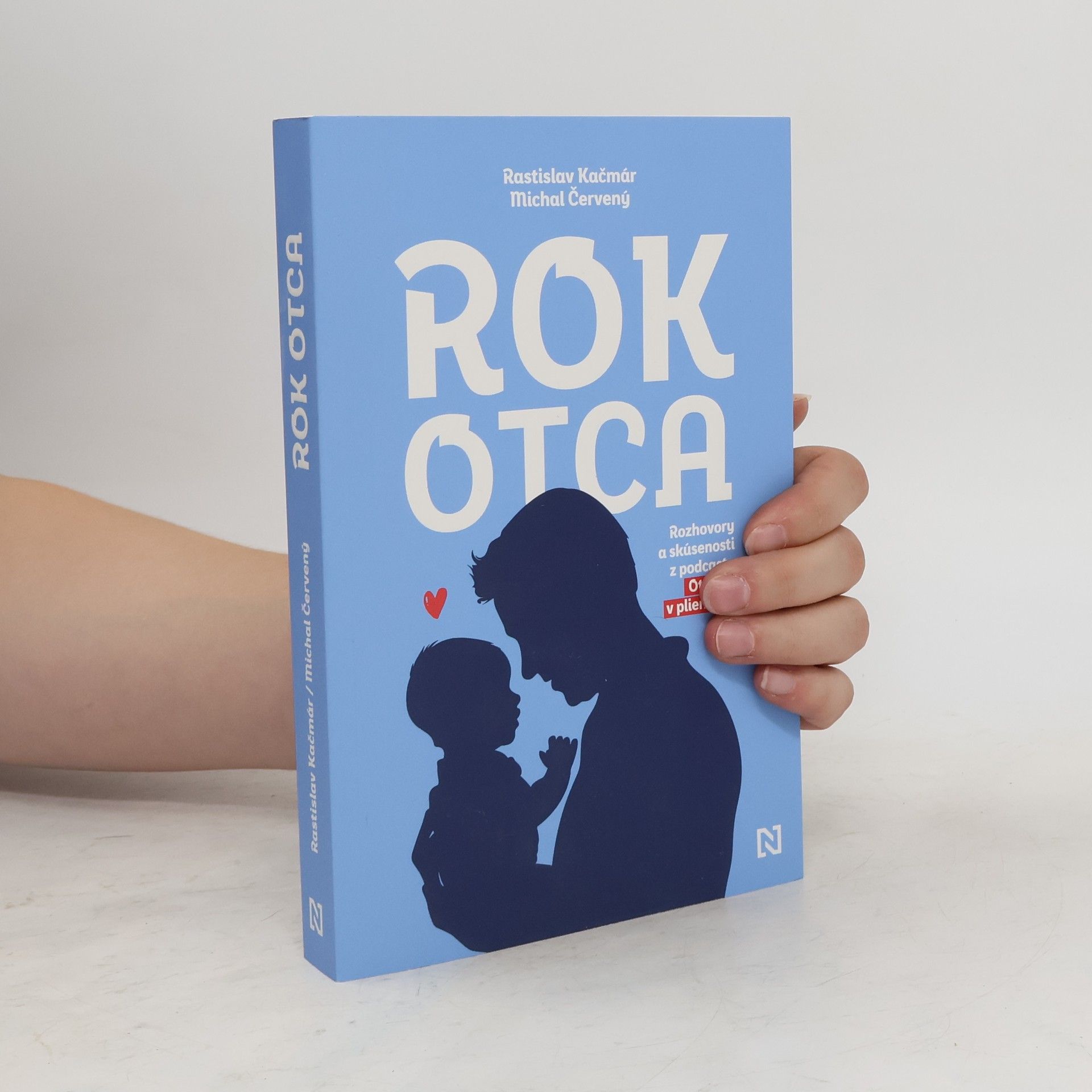Rastislav Kačmár Rok otca